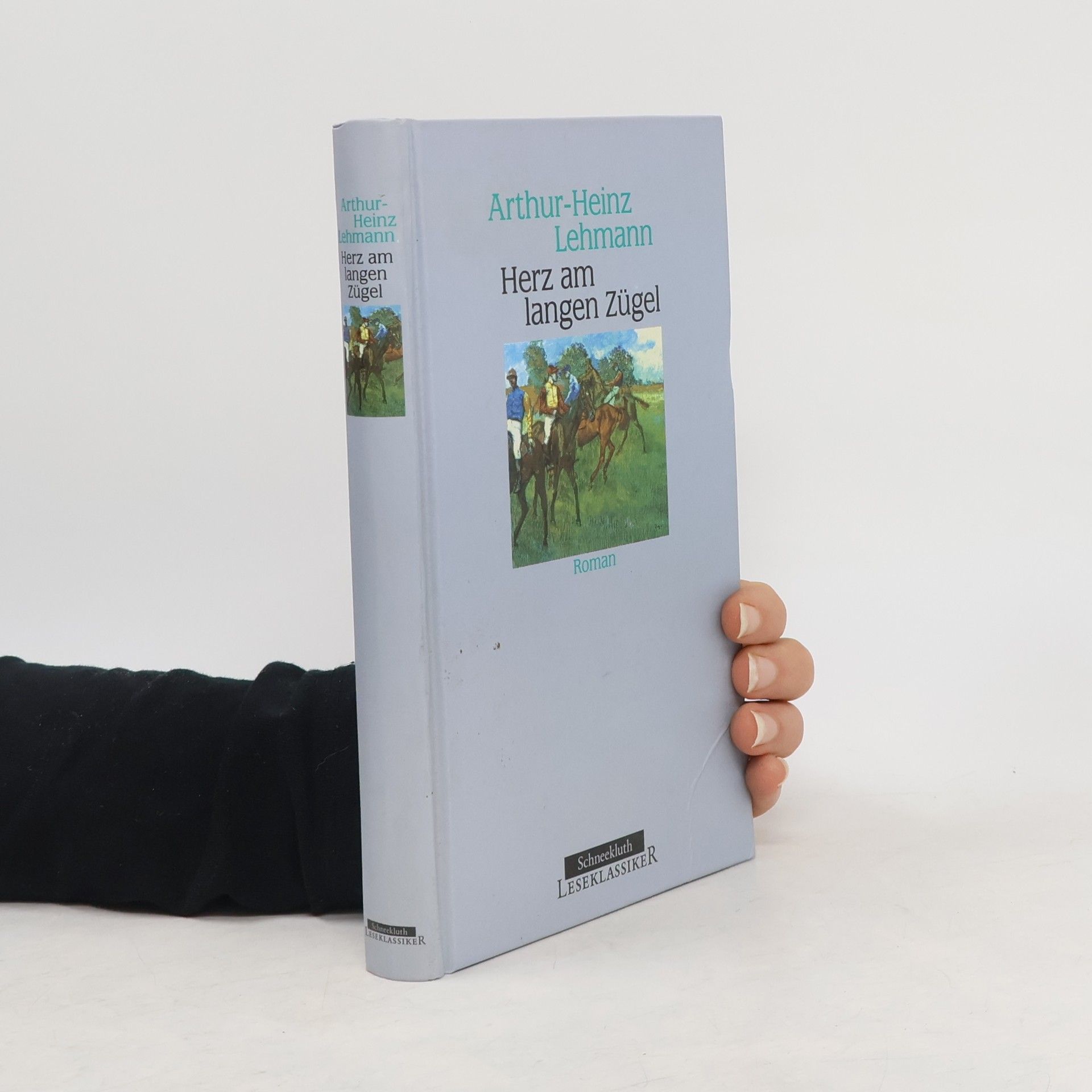 Arthur Heinz Lehmann Herz am langen Zügel