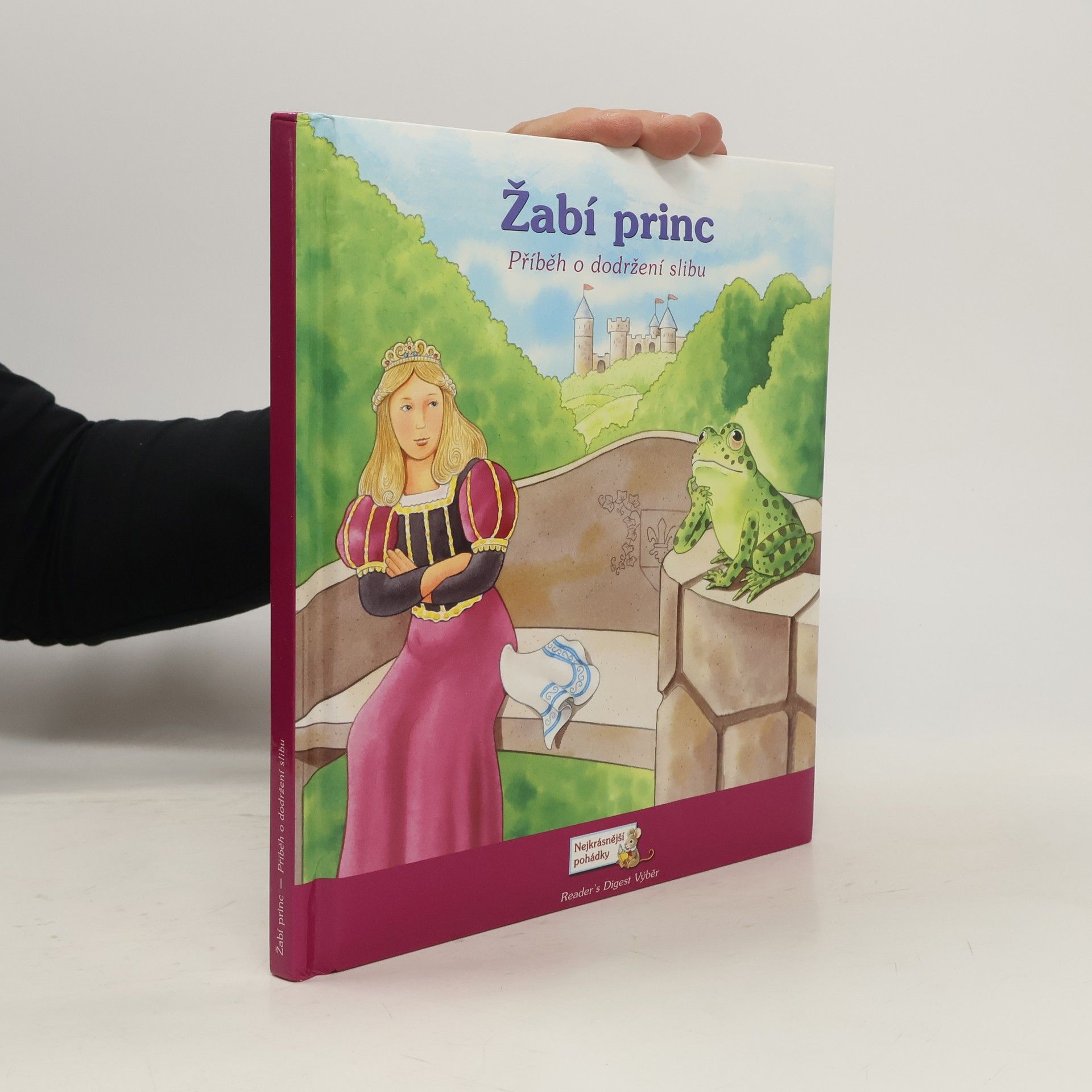 Catherine Lukas Žabí princ: Příběh o dodržení slibu