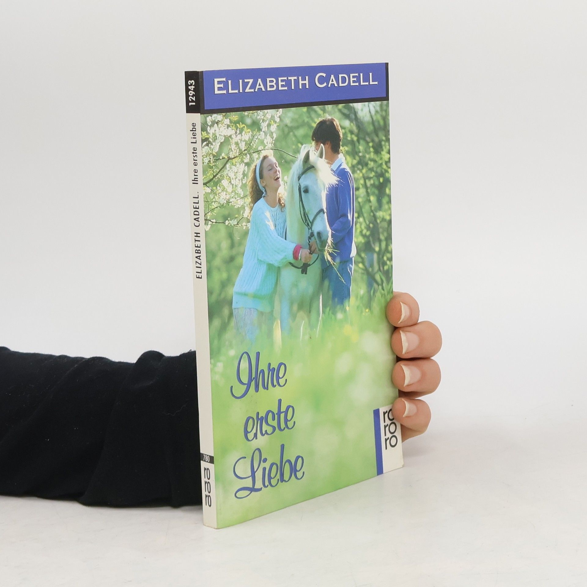 Elizabeth Cadell Ihre erste Liebe