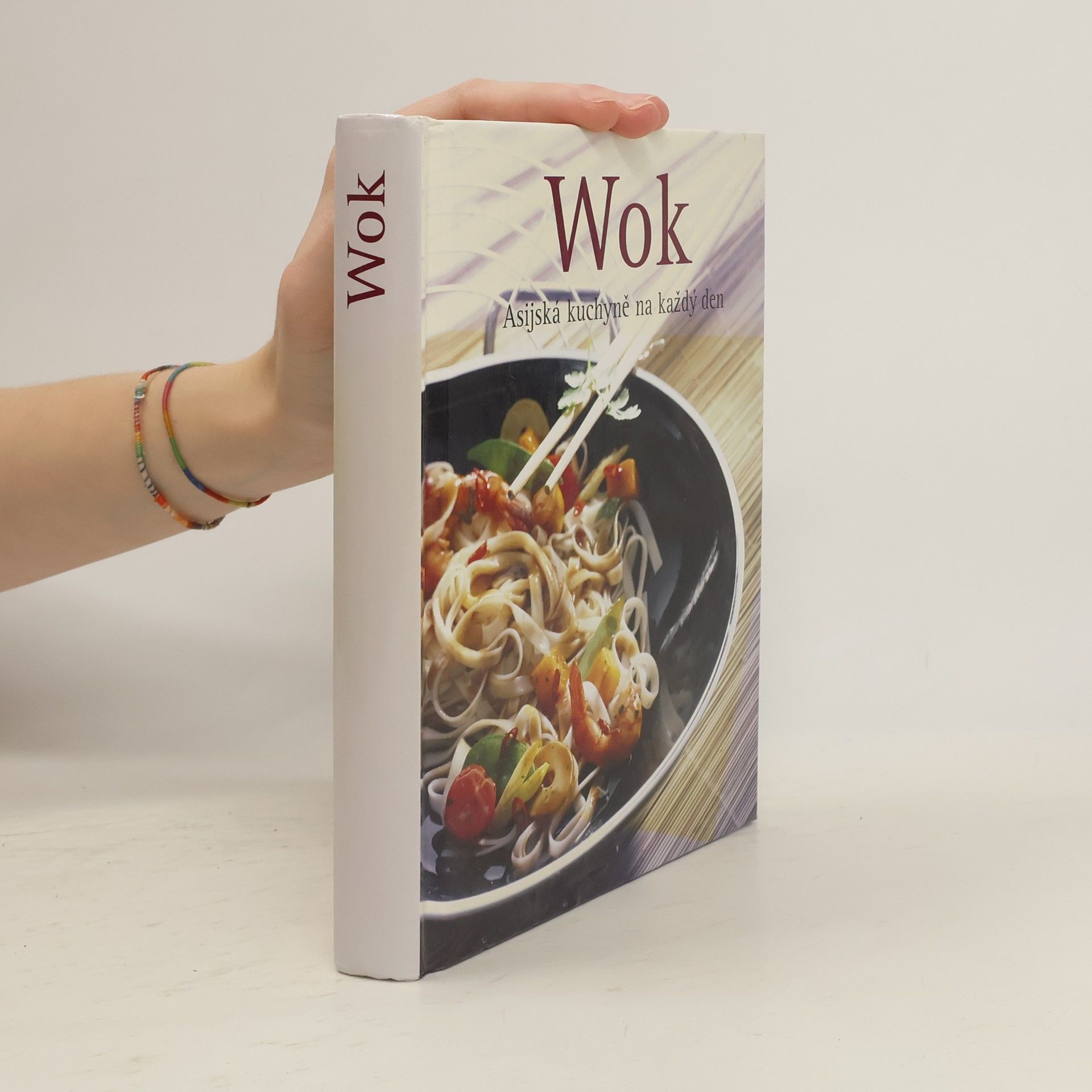 Martin Sobkuljak Wok. Asijská kuchyně na každý den