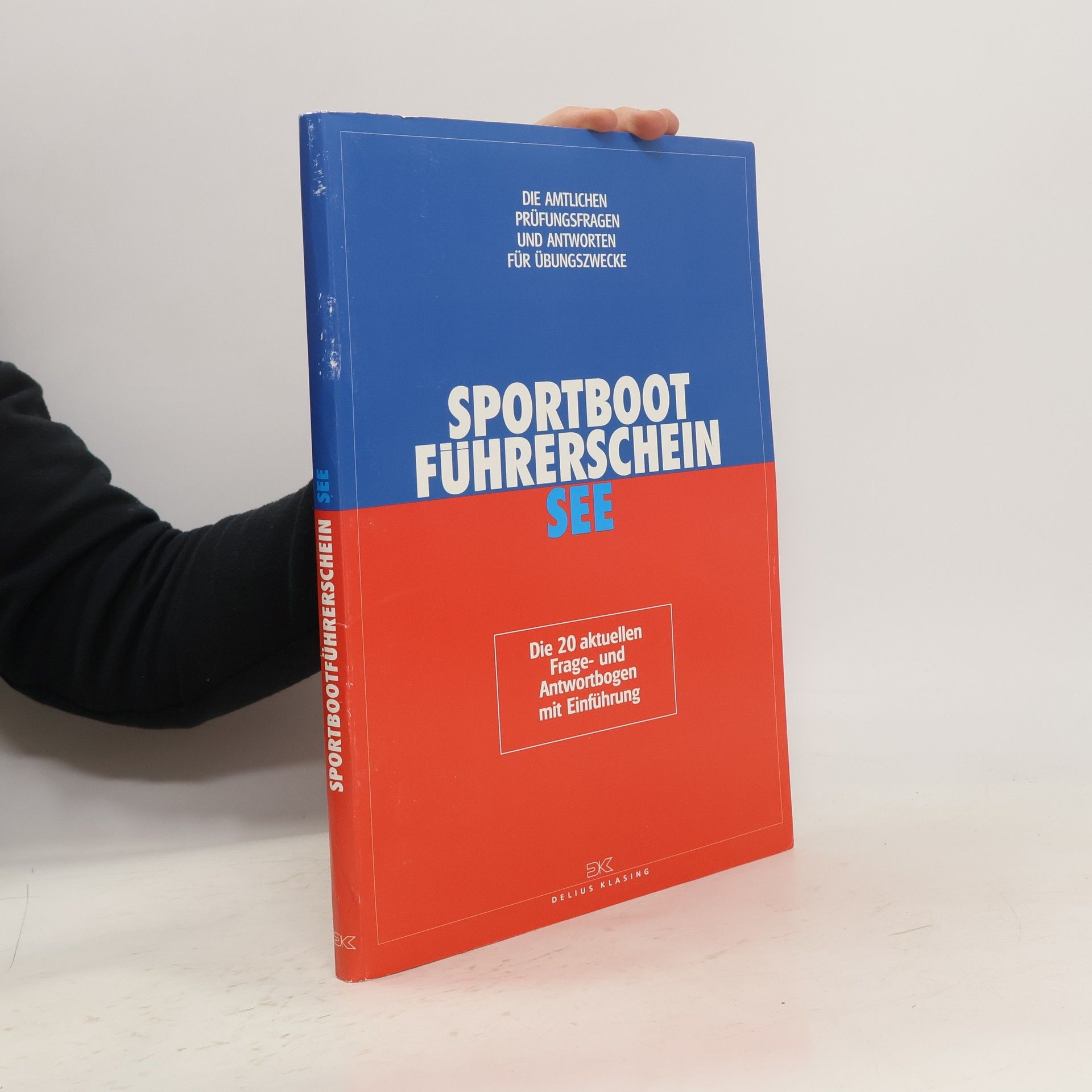 Autorenkollektiv Sportbootführerschein See