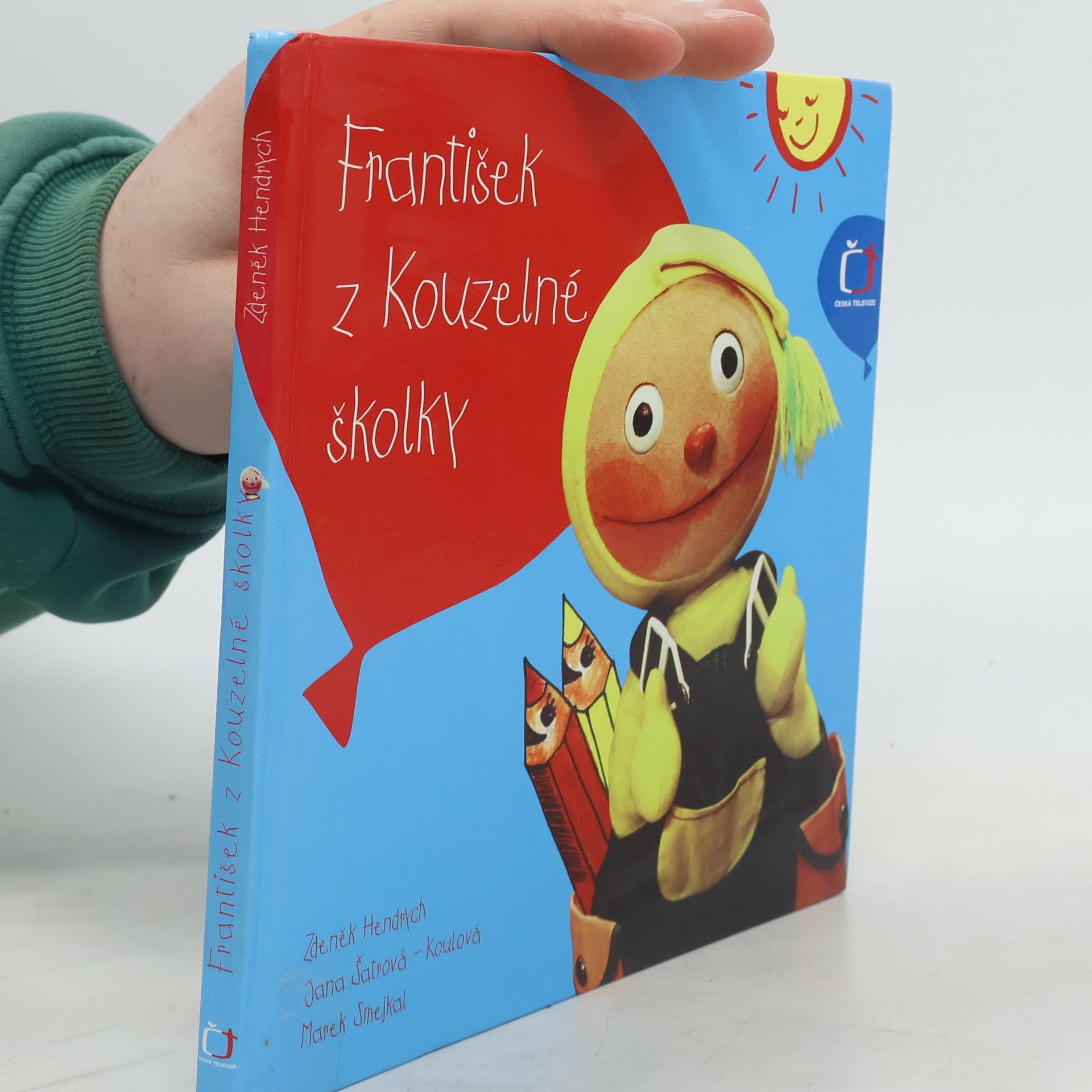 Zdeněk Hendrych František z Kouzelné školky