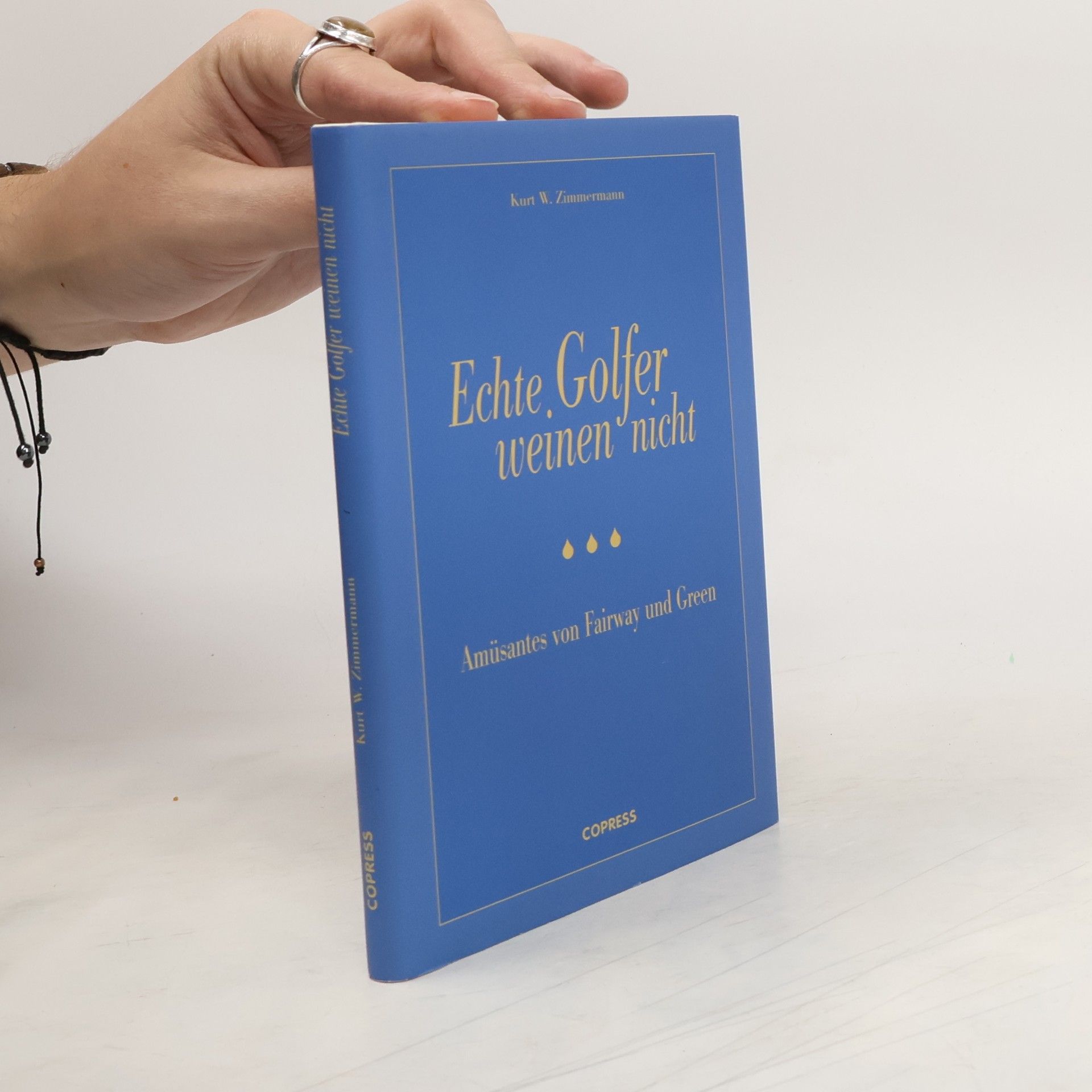 Kurt W. Zimmermann Echte Golfer weinen nicht