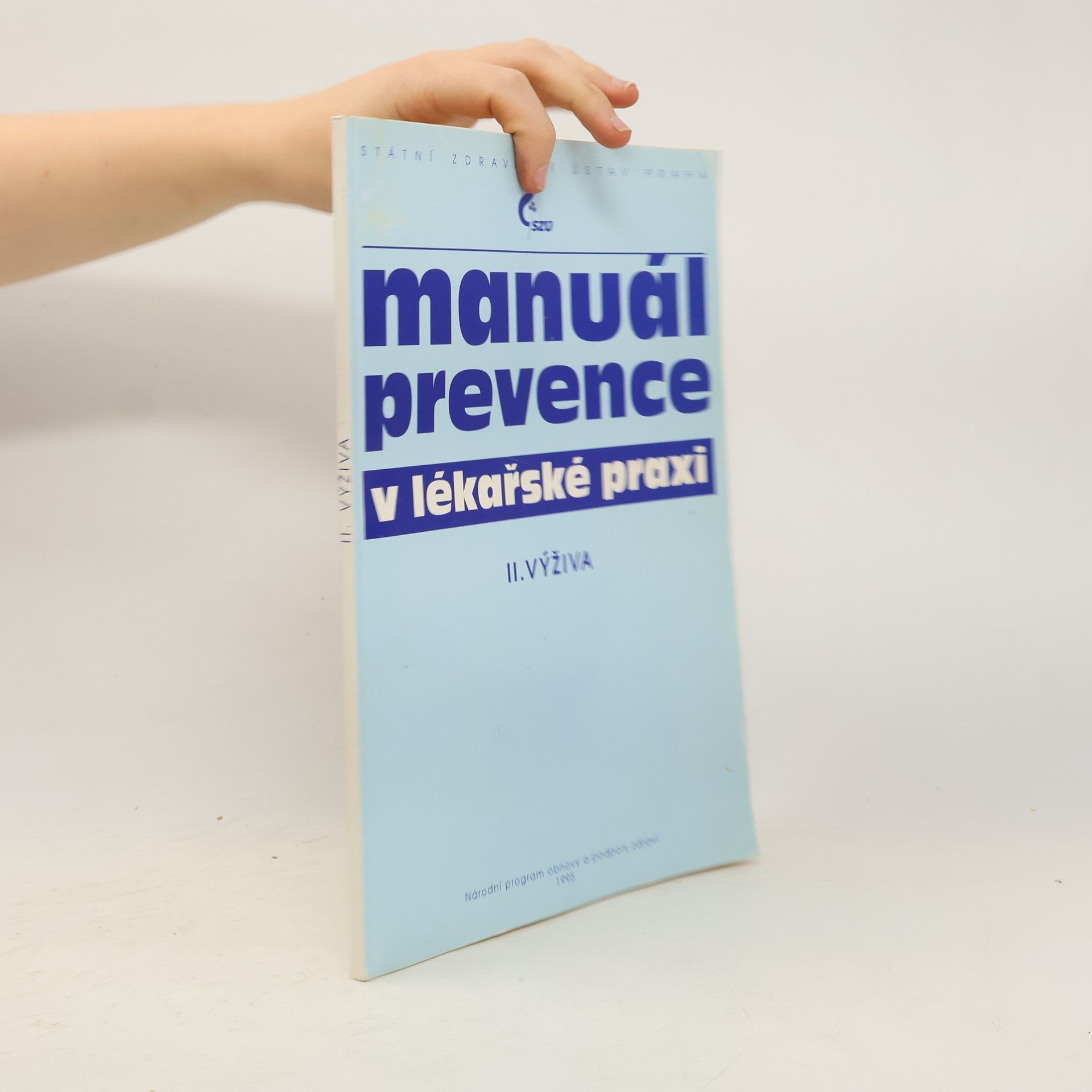 Auteurscollectief Manuál prevence v lékařské praxi II. Výživa