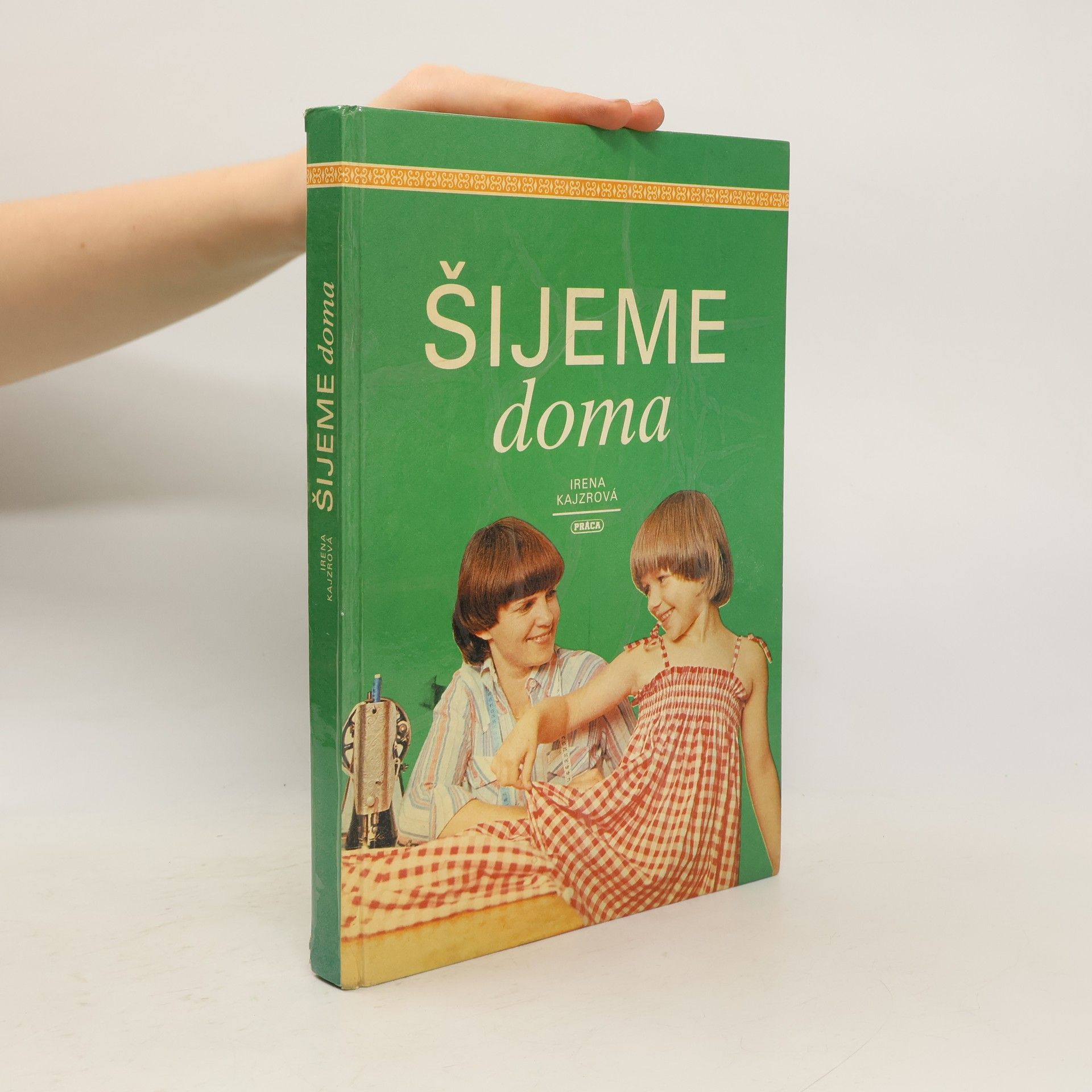 Irena Kajzrová Šijeme doma