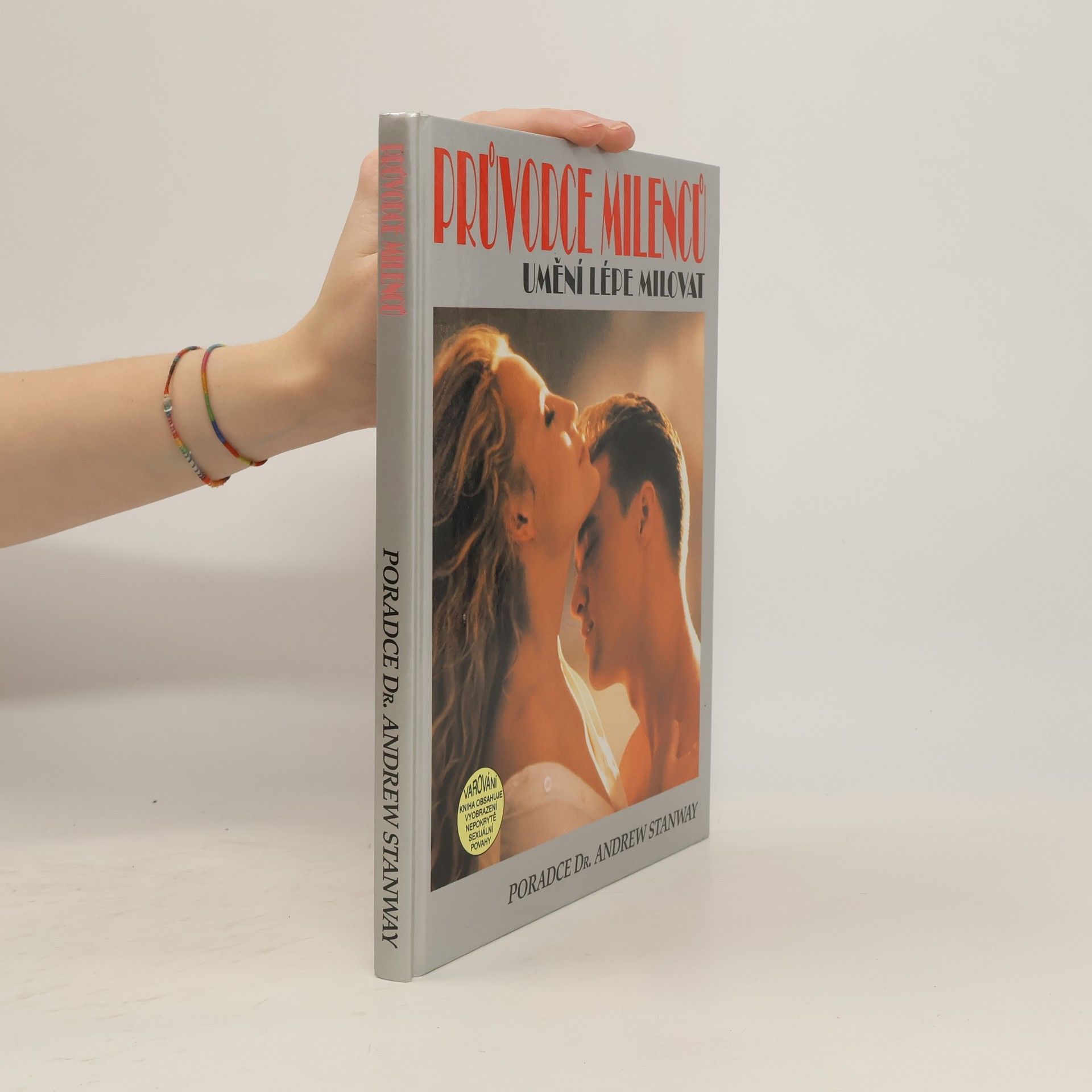 Průvodce milenců. Umění lépe milovat