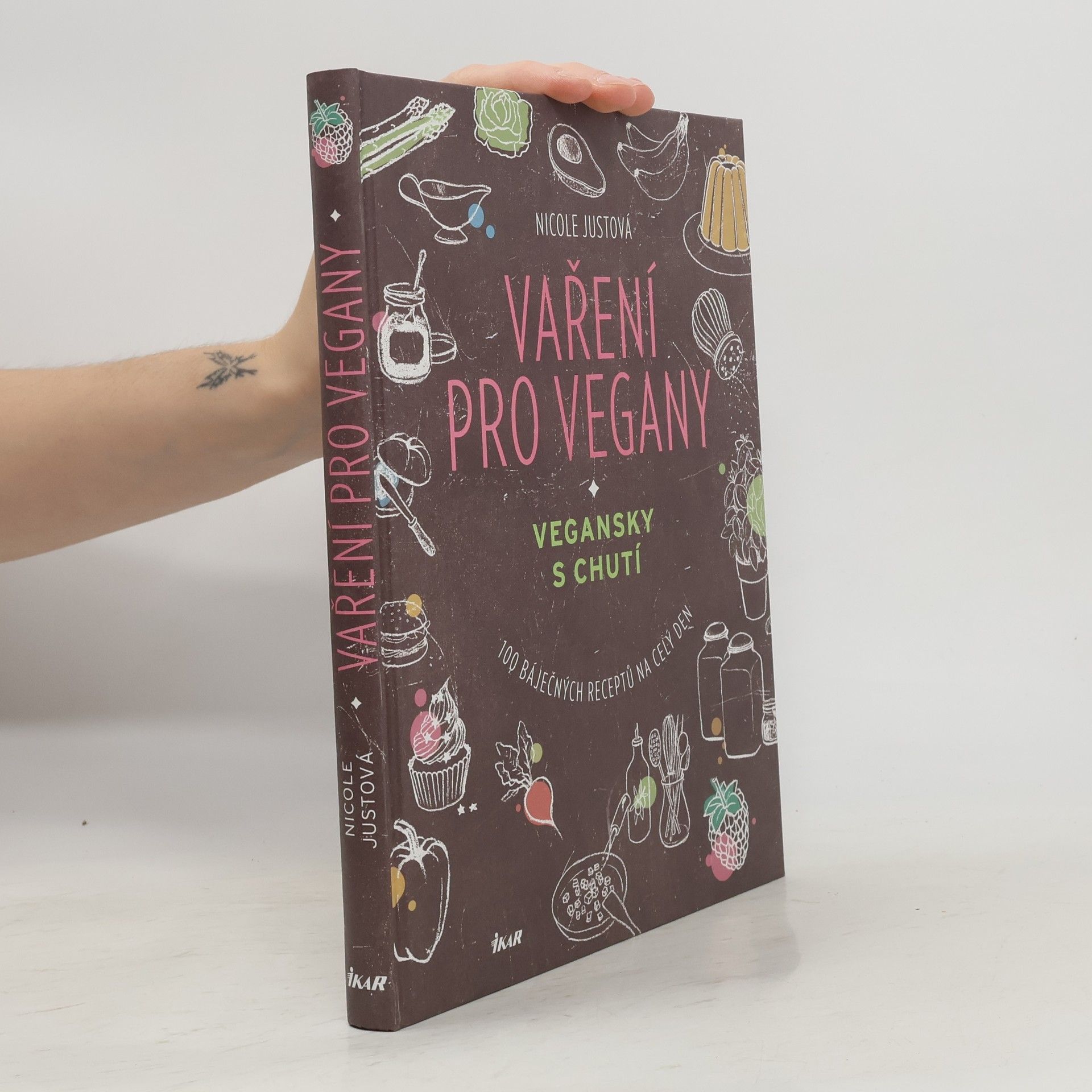 Vaření pro vegany: Vegansky s chutí : 100 báječných receptů na celý den