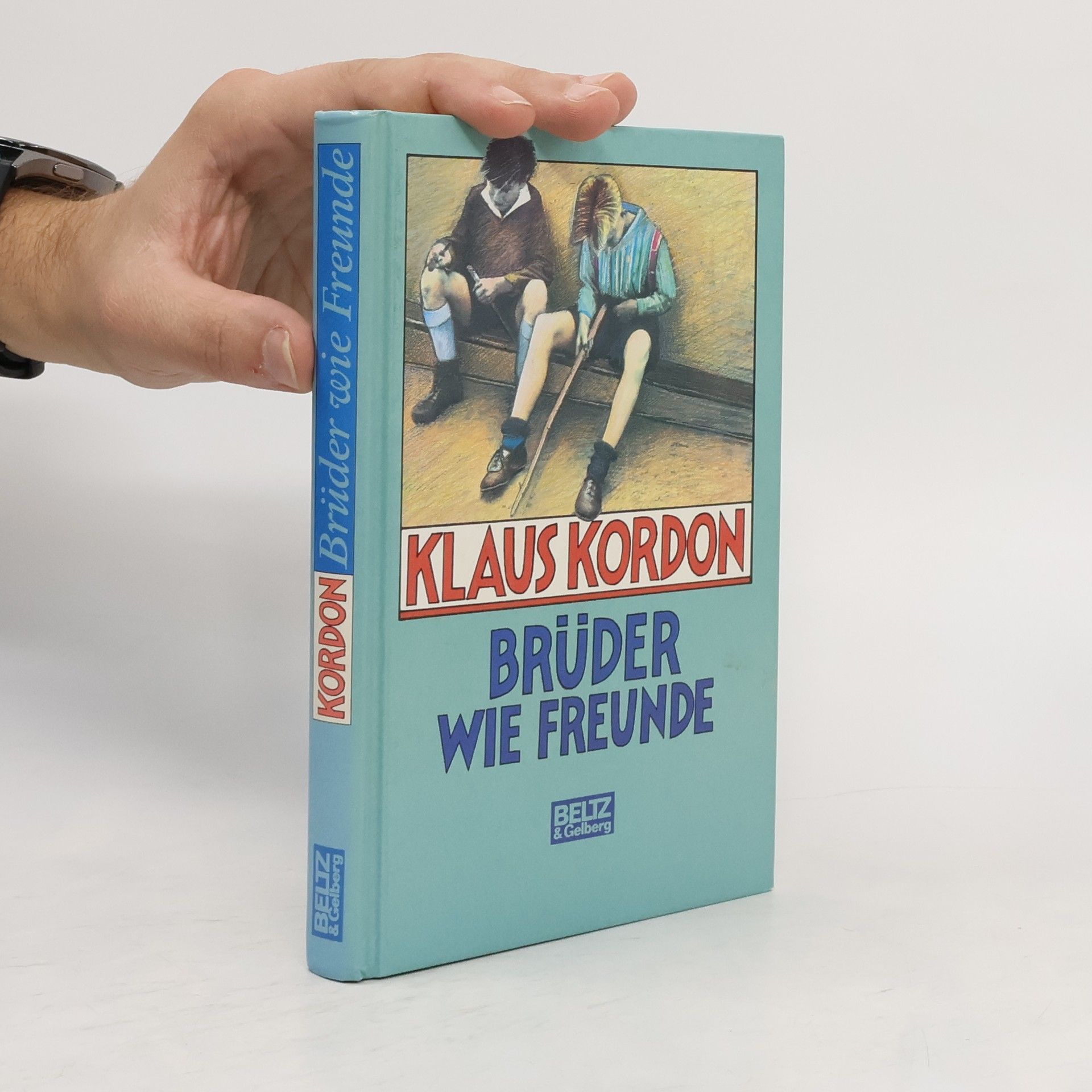 Klaus Kordon Brüder wie Freunde