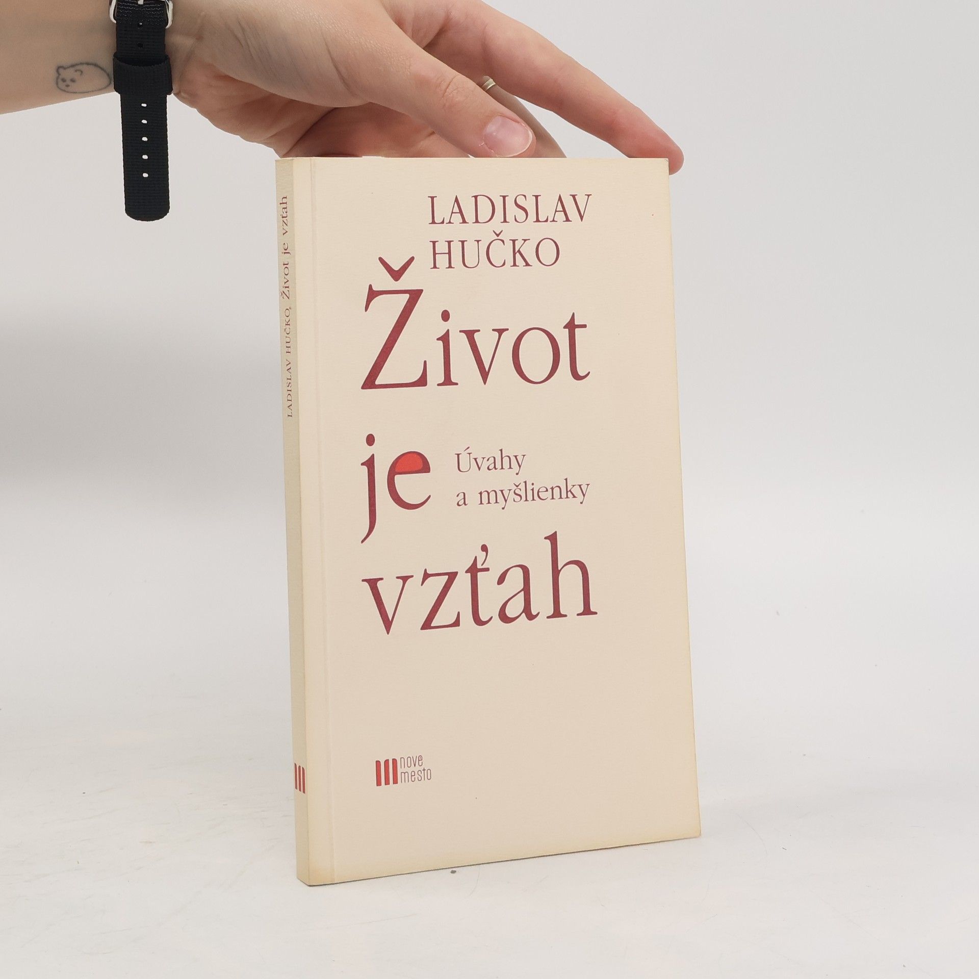 Ladislav Hučko Život je vzťah