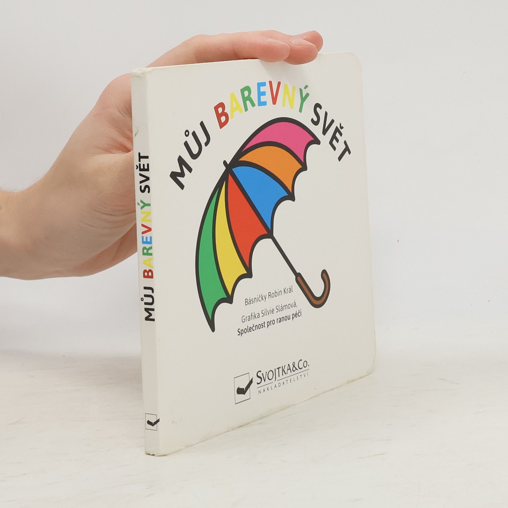 Robin Král Můj barevný svět