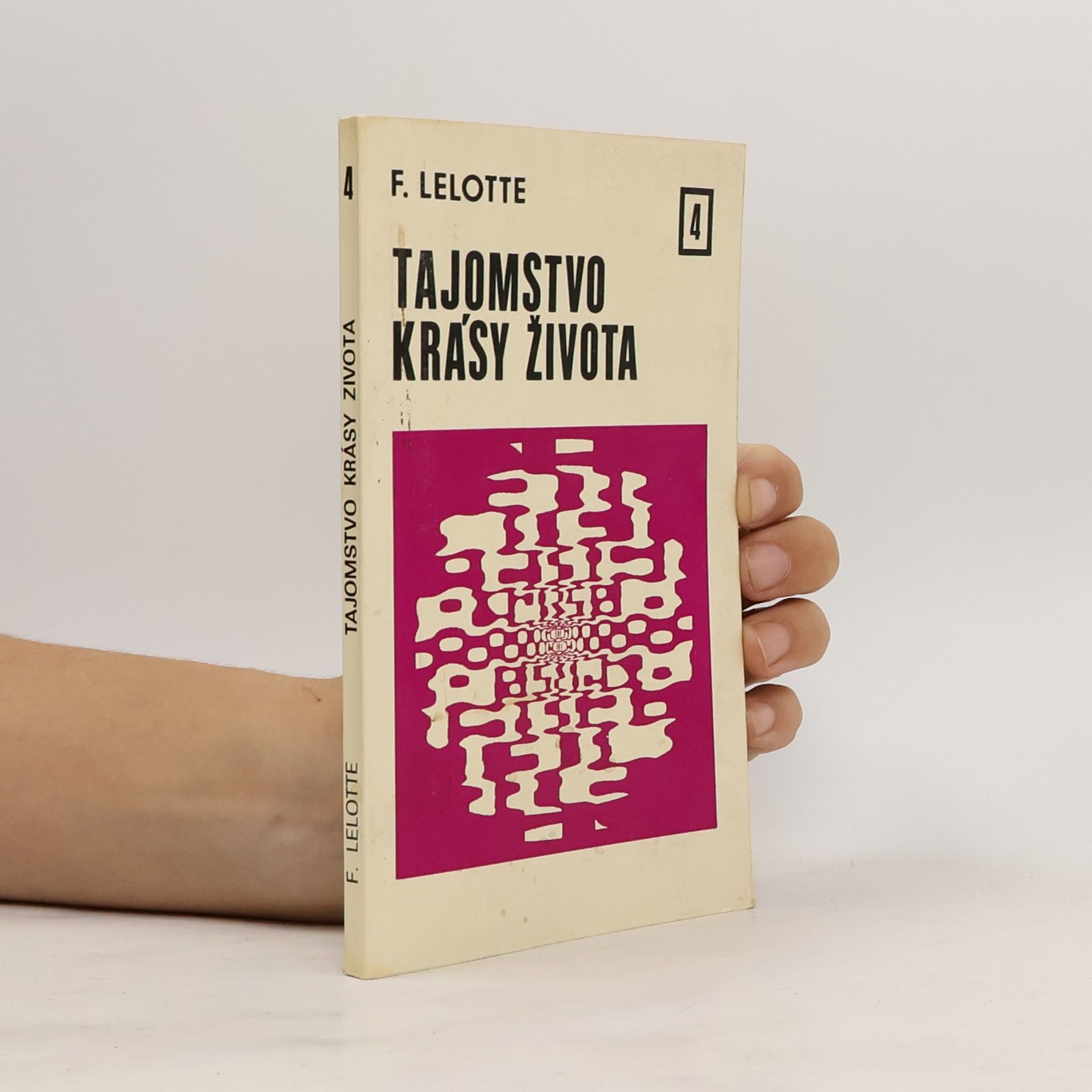 Tajomstvo krásy života 4