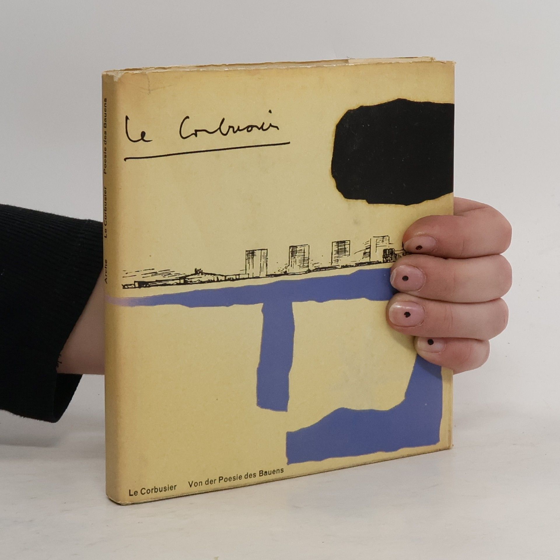 Le Corbusier Von der Poesie des Bauens