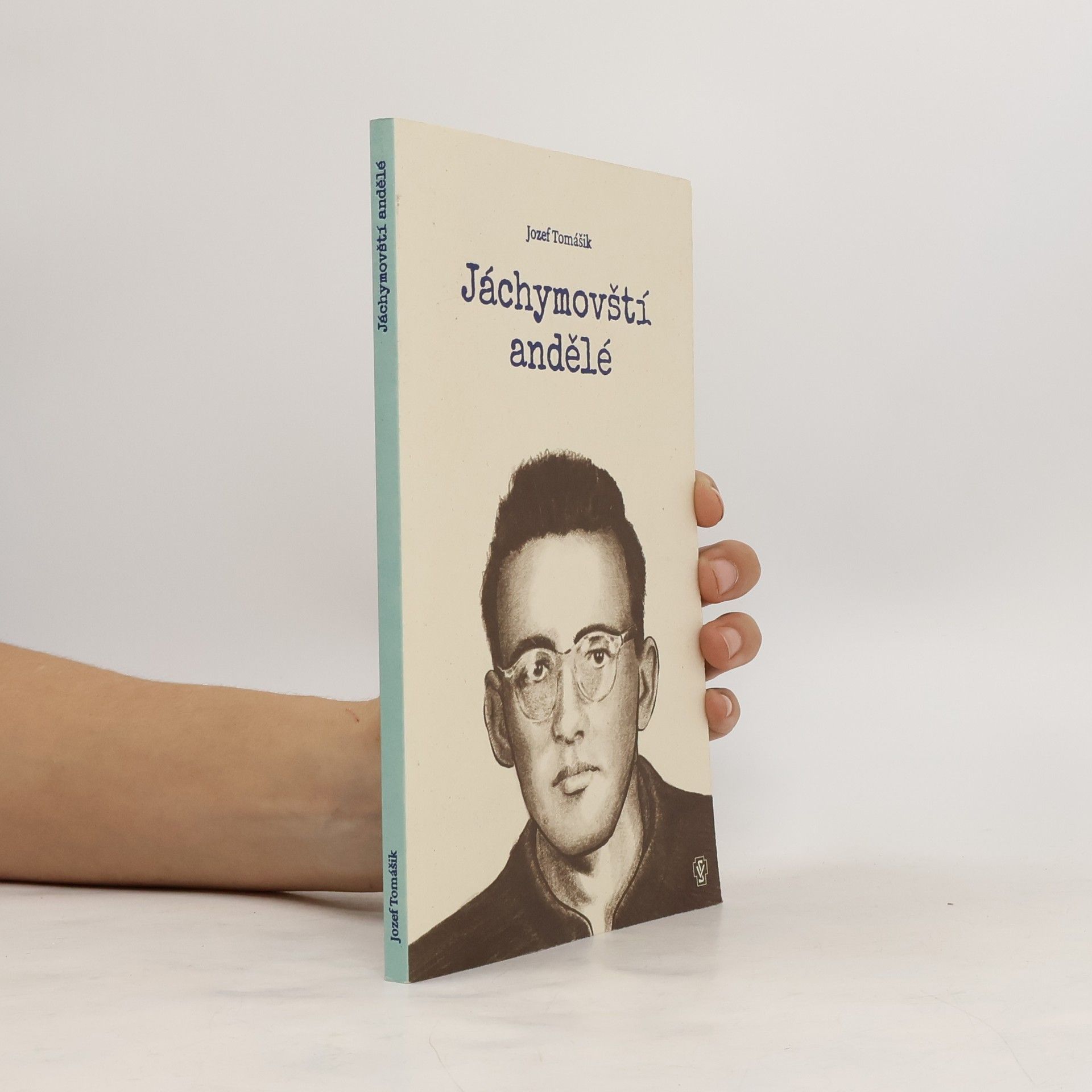Jozef Tomášik Jáchymovští andělé (poézia)