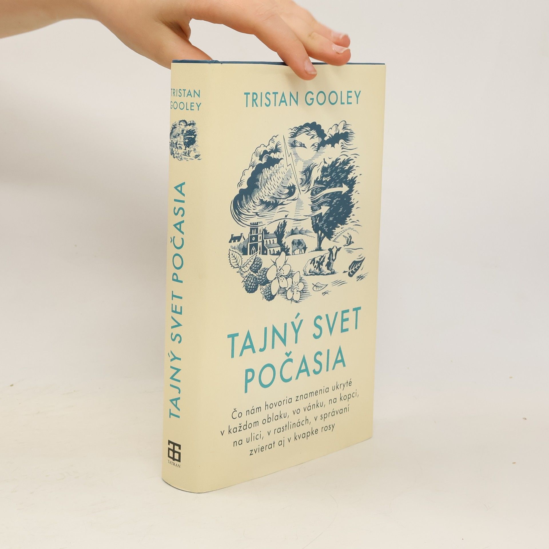 Tristan Gooley Tajný svet počasia