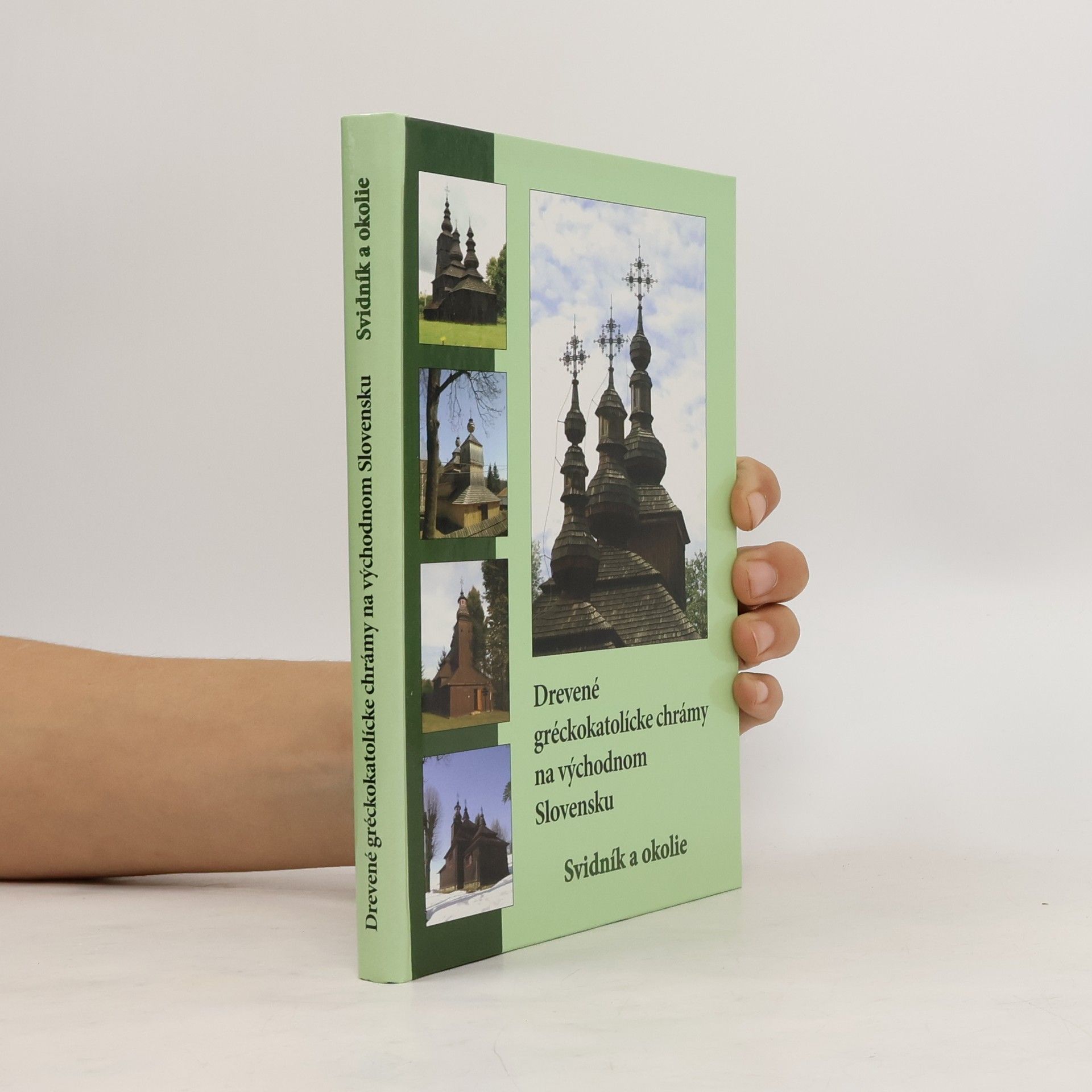 František Pavlovský Drevené grékokatolicke chrámy na východnom Slovensku