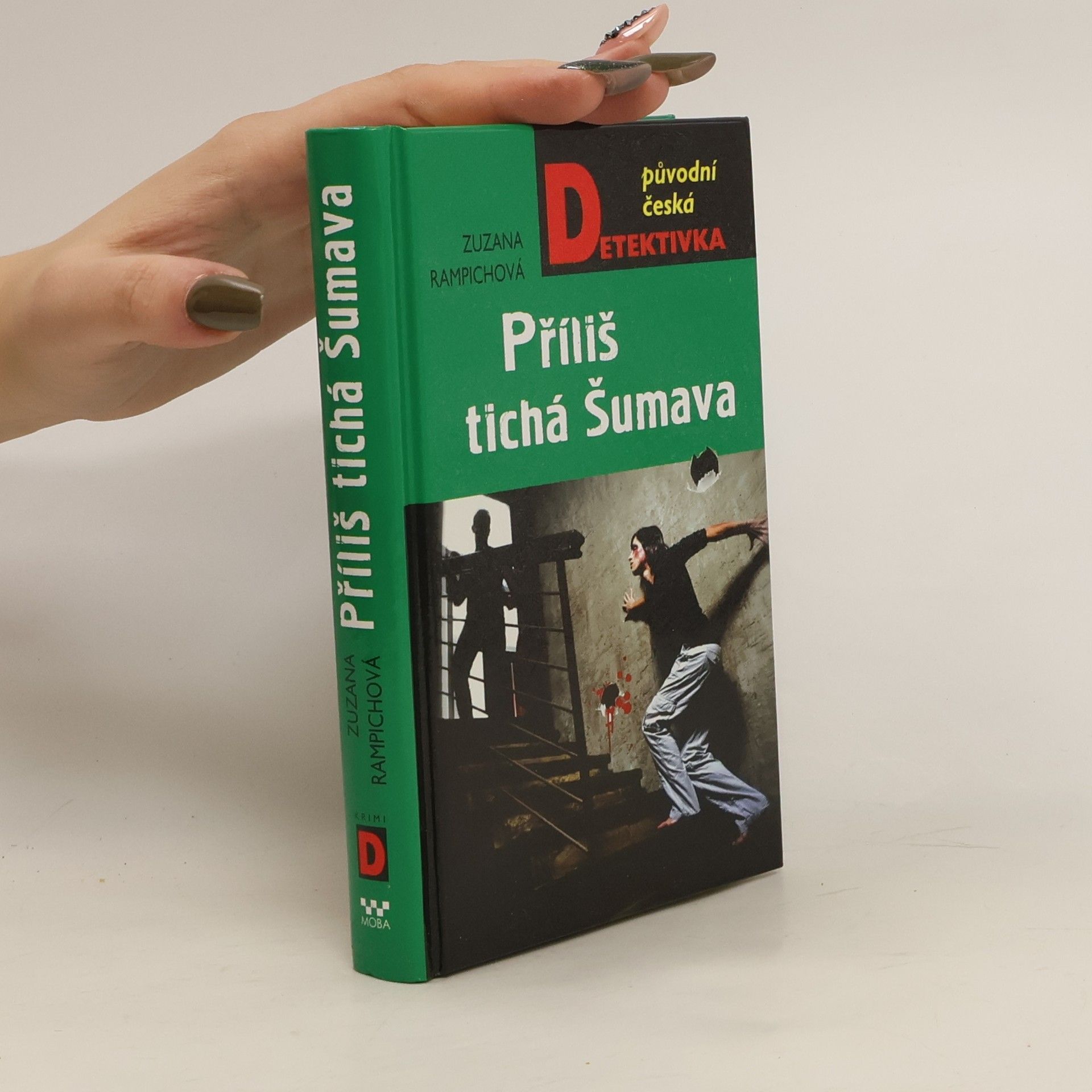 Zuzana Rampichová Příliš tichá Šumava