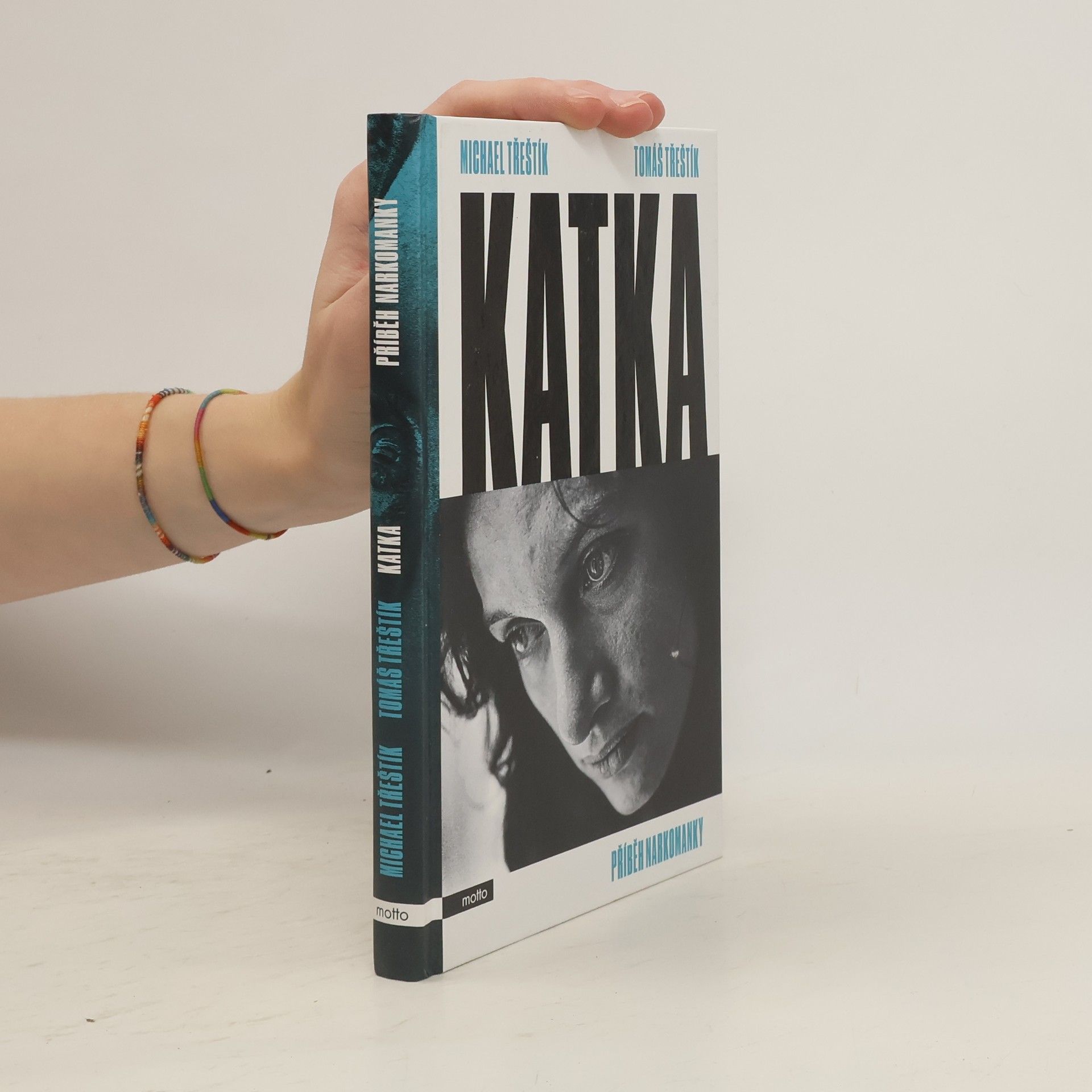 Michael Třeštík Katka. Příběh narkomanky