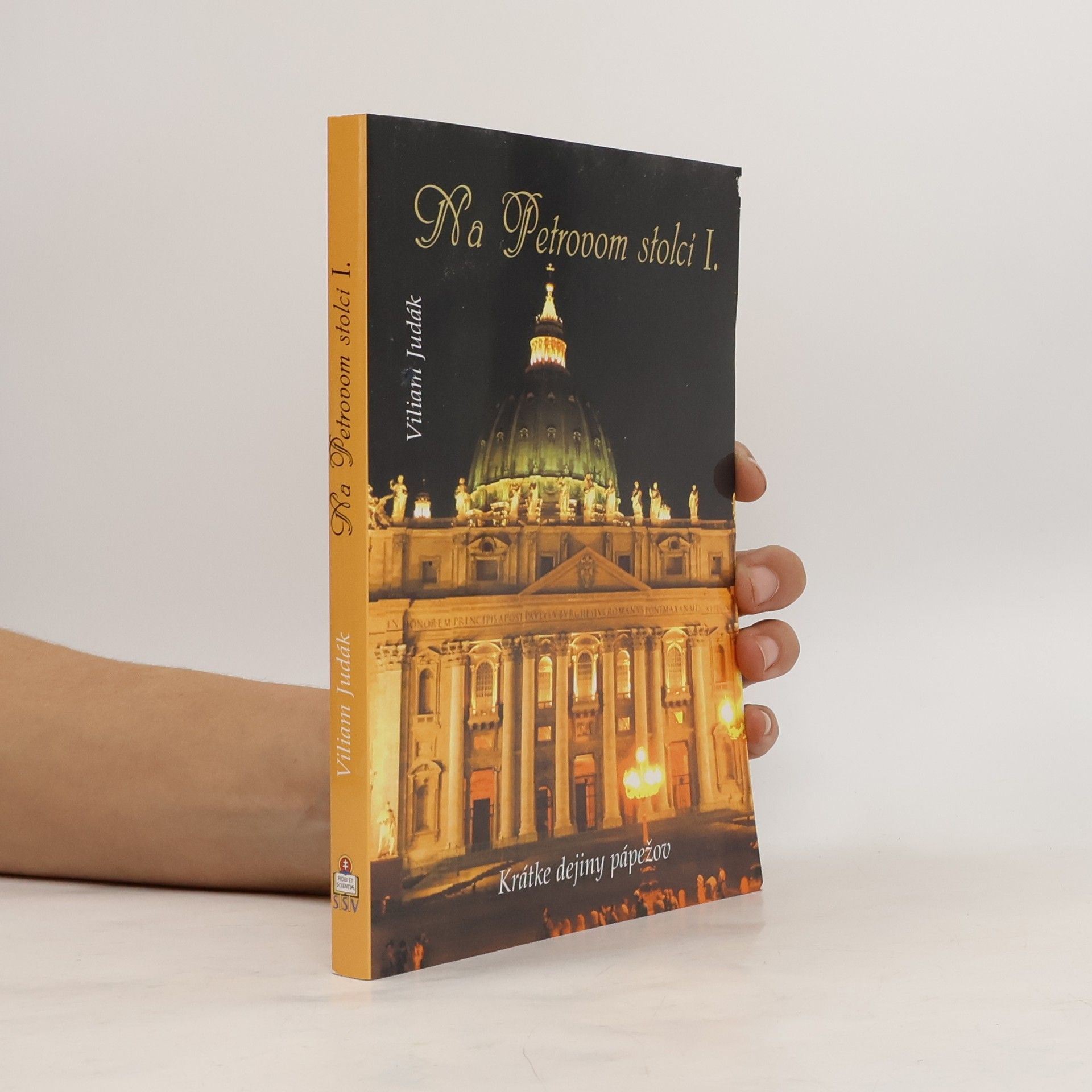 Viliam Judák Na Petrovom stolci I.