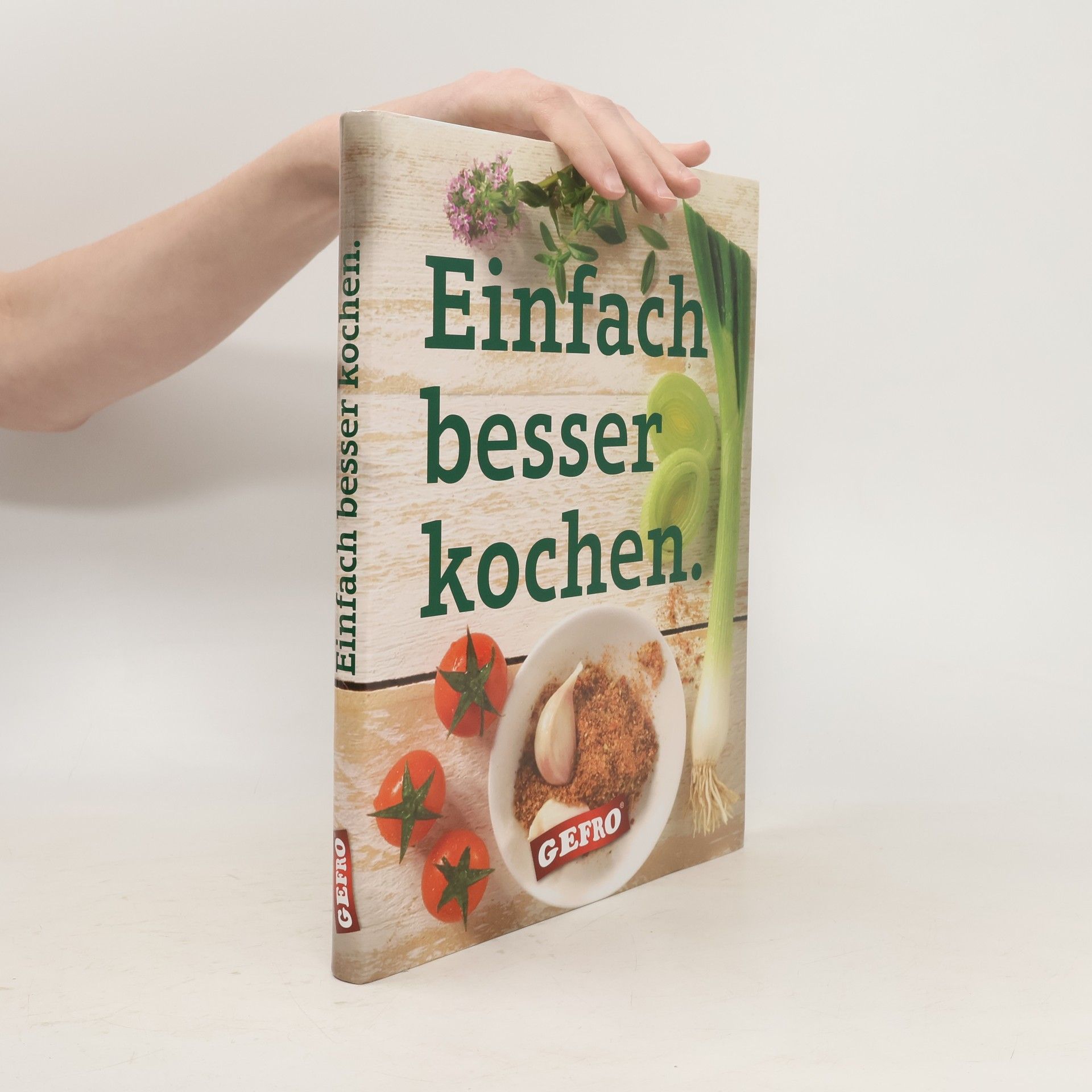 Rita Hein Einfach besser kochen