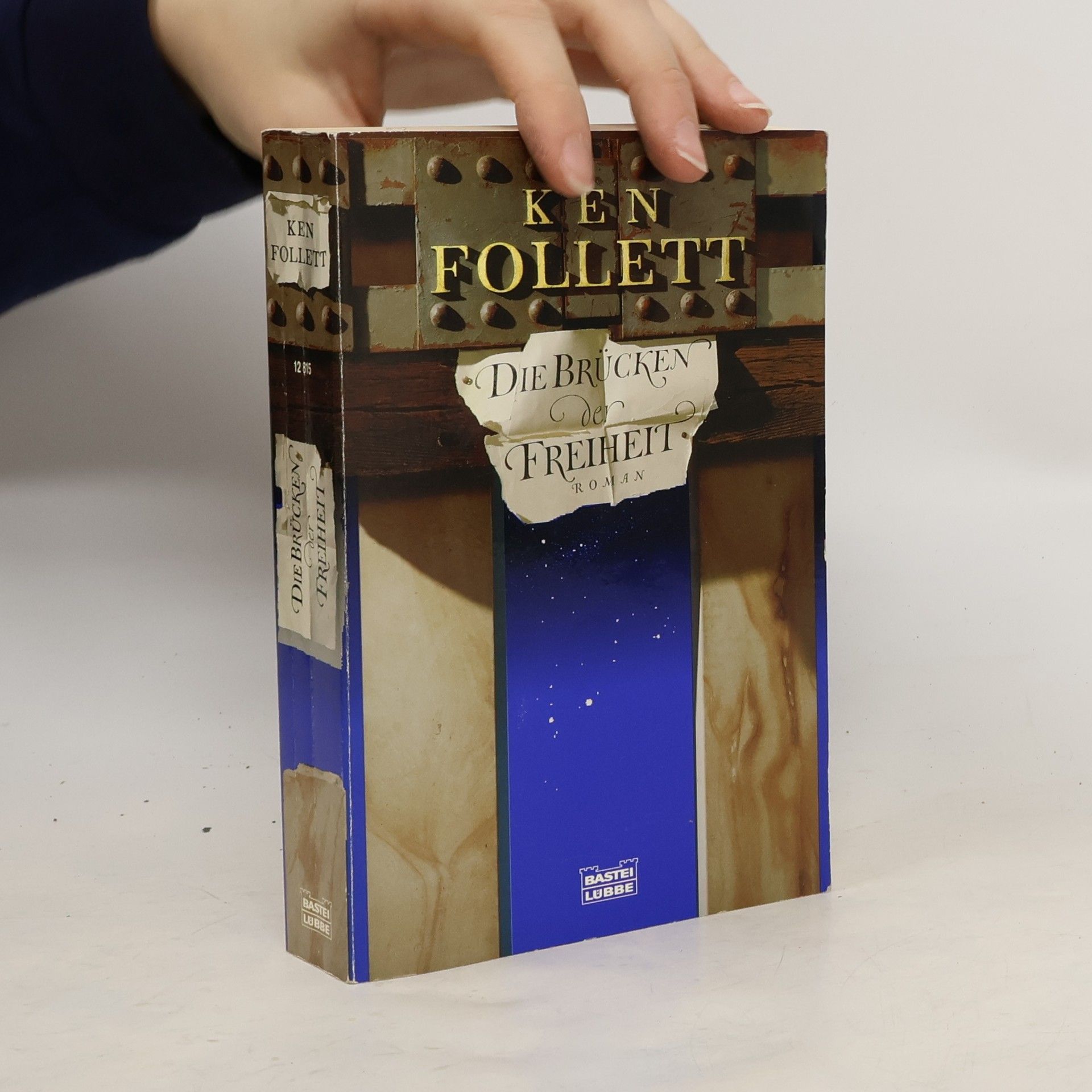 Ken Follett Die Brücken der Freiheit