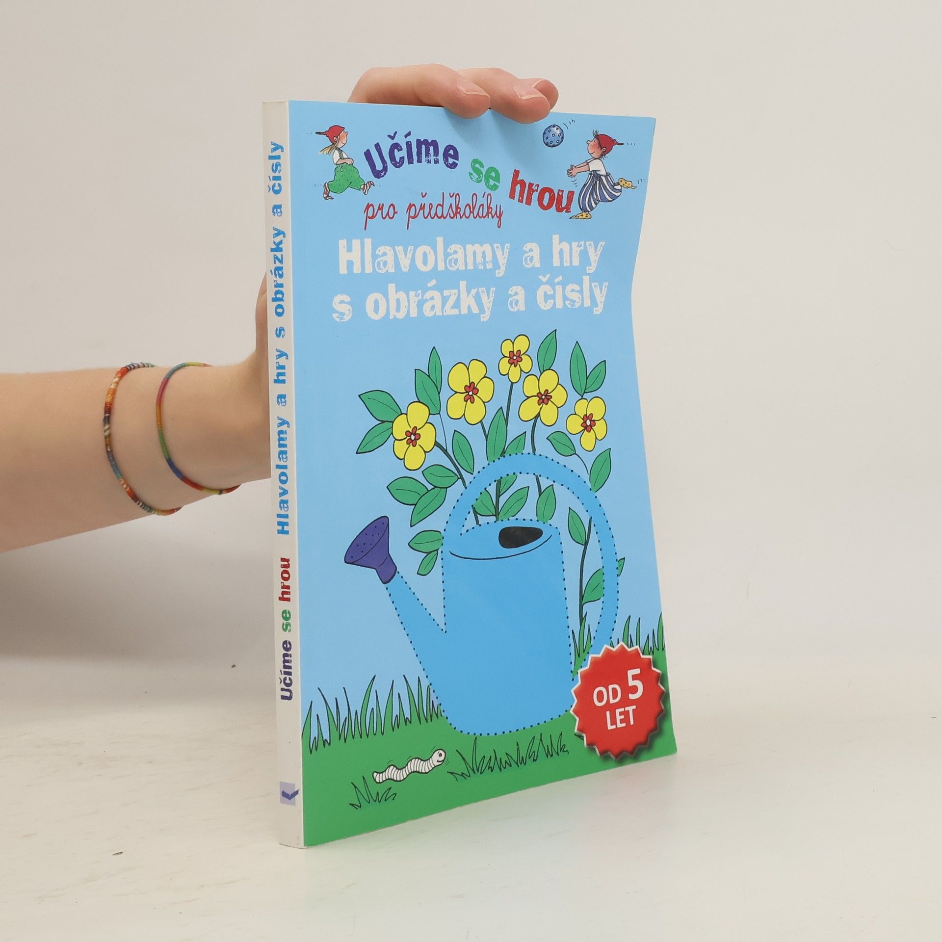 s.r.o Svojtka § Co. Hlavolamy a hry s obrázky a čísly - Učíme se hrou pro předškoláky