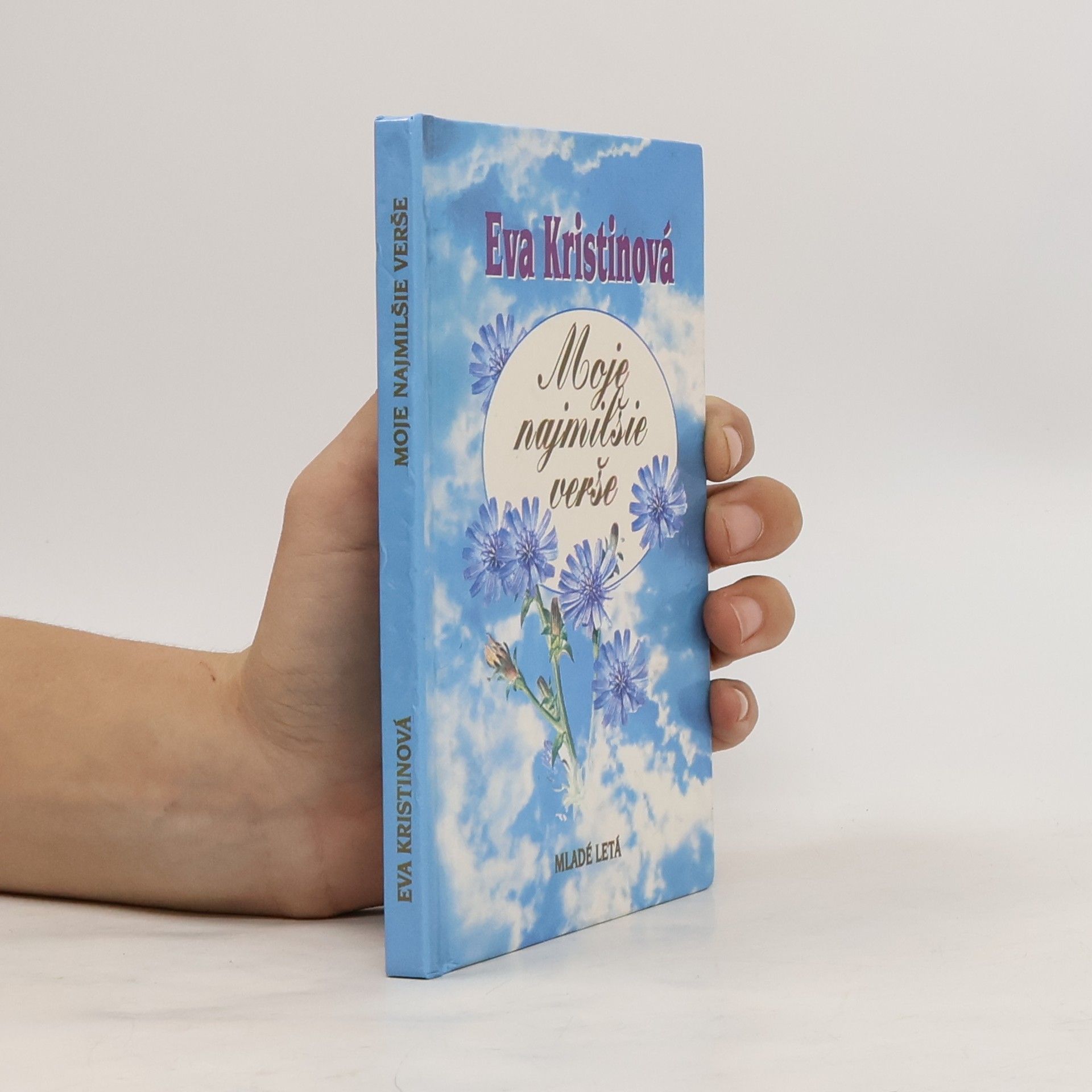 Eva Kristinová Moje najmilšie verše