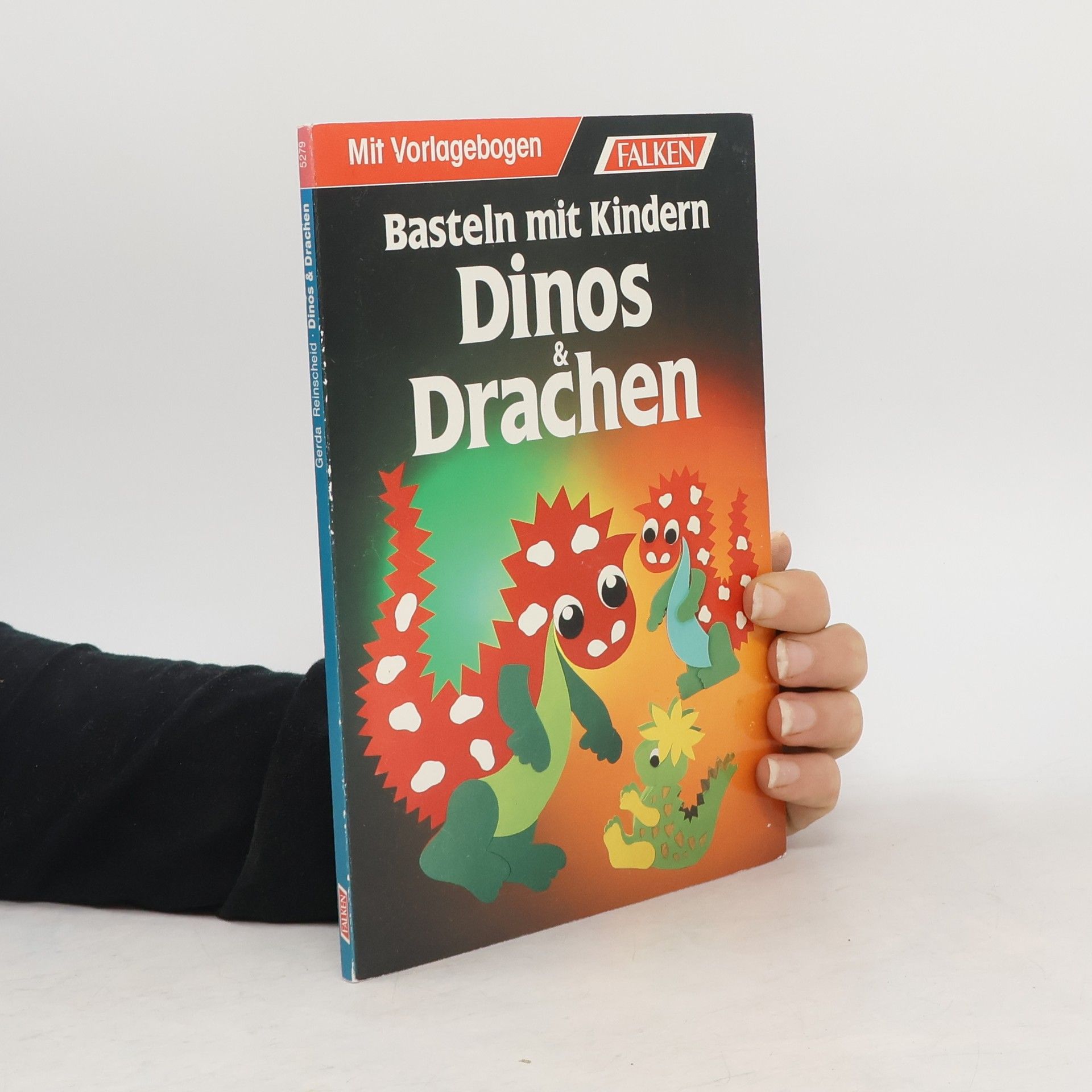 Autorenkollektiv Basteln mit Kindern - Dinos und Drachen