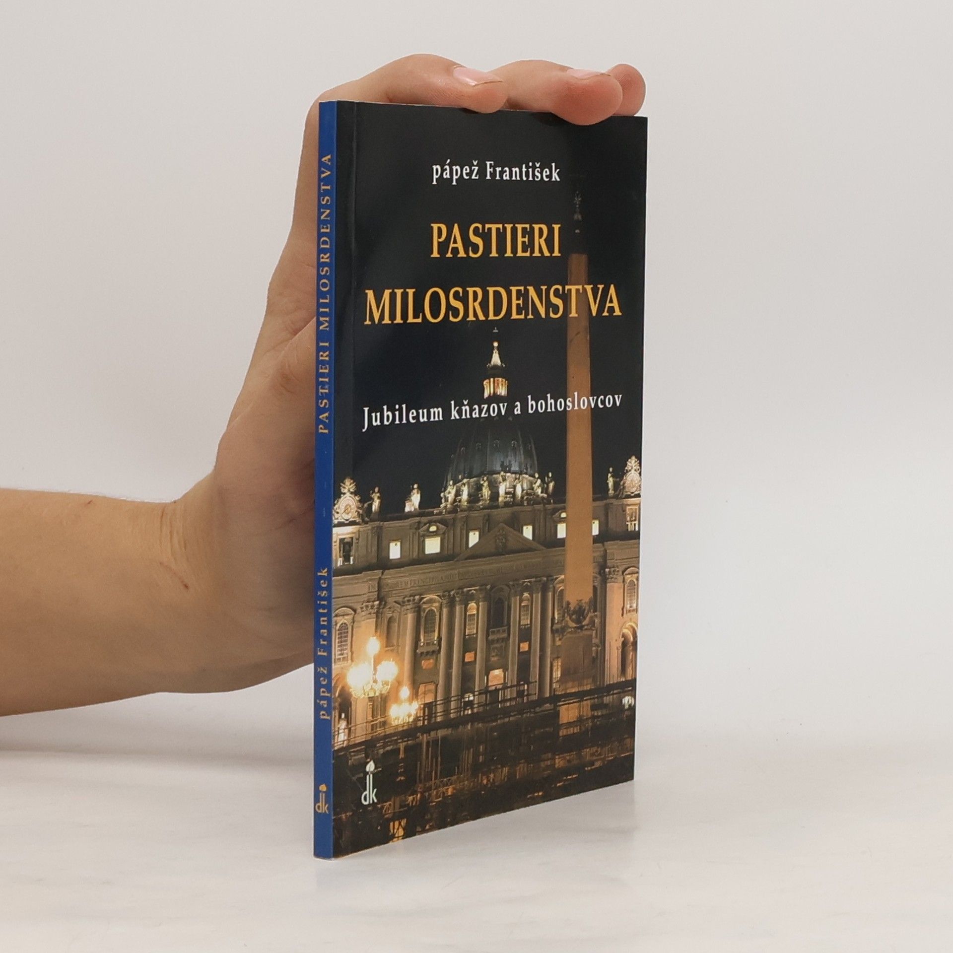 Papež František Pastieri milosrdenstva