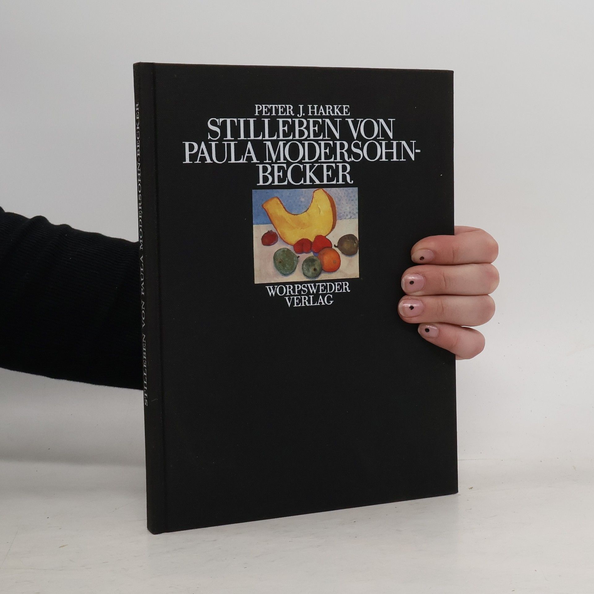 Peter J. Harke Stilleben von Paula Modersohn-Becker
