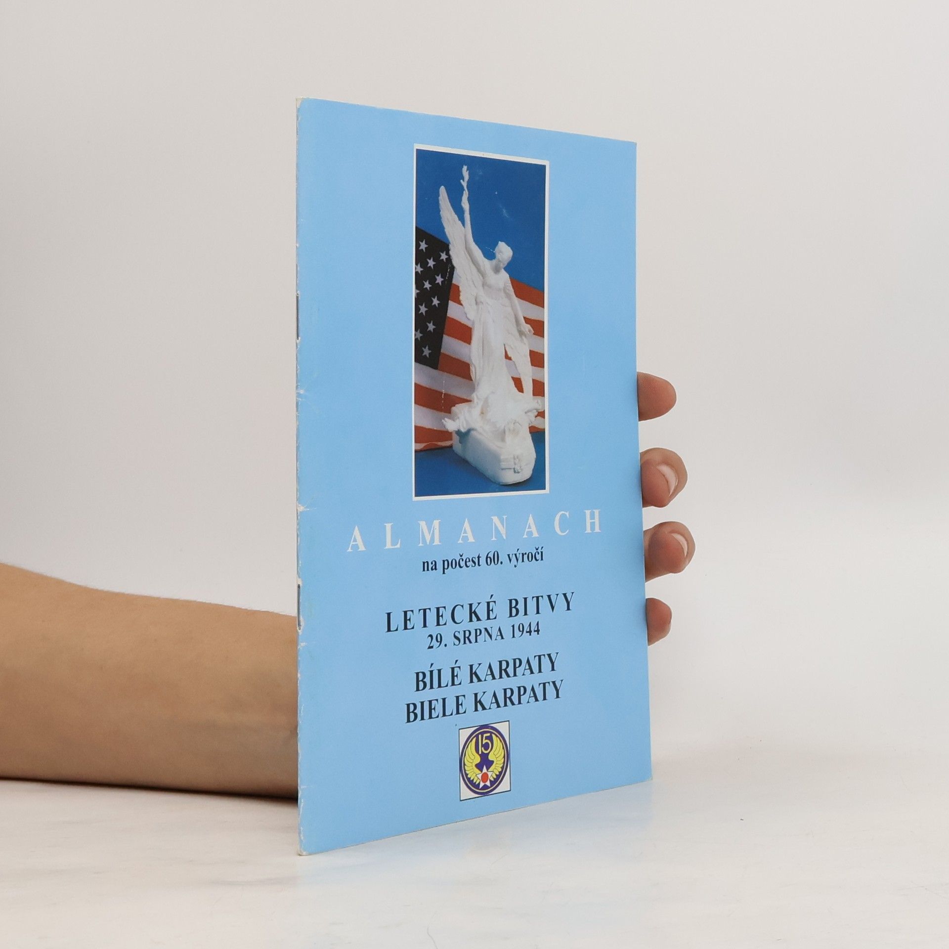 Almanach na počest 60. výročí letecké bitvy 29. srpna 1944