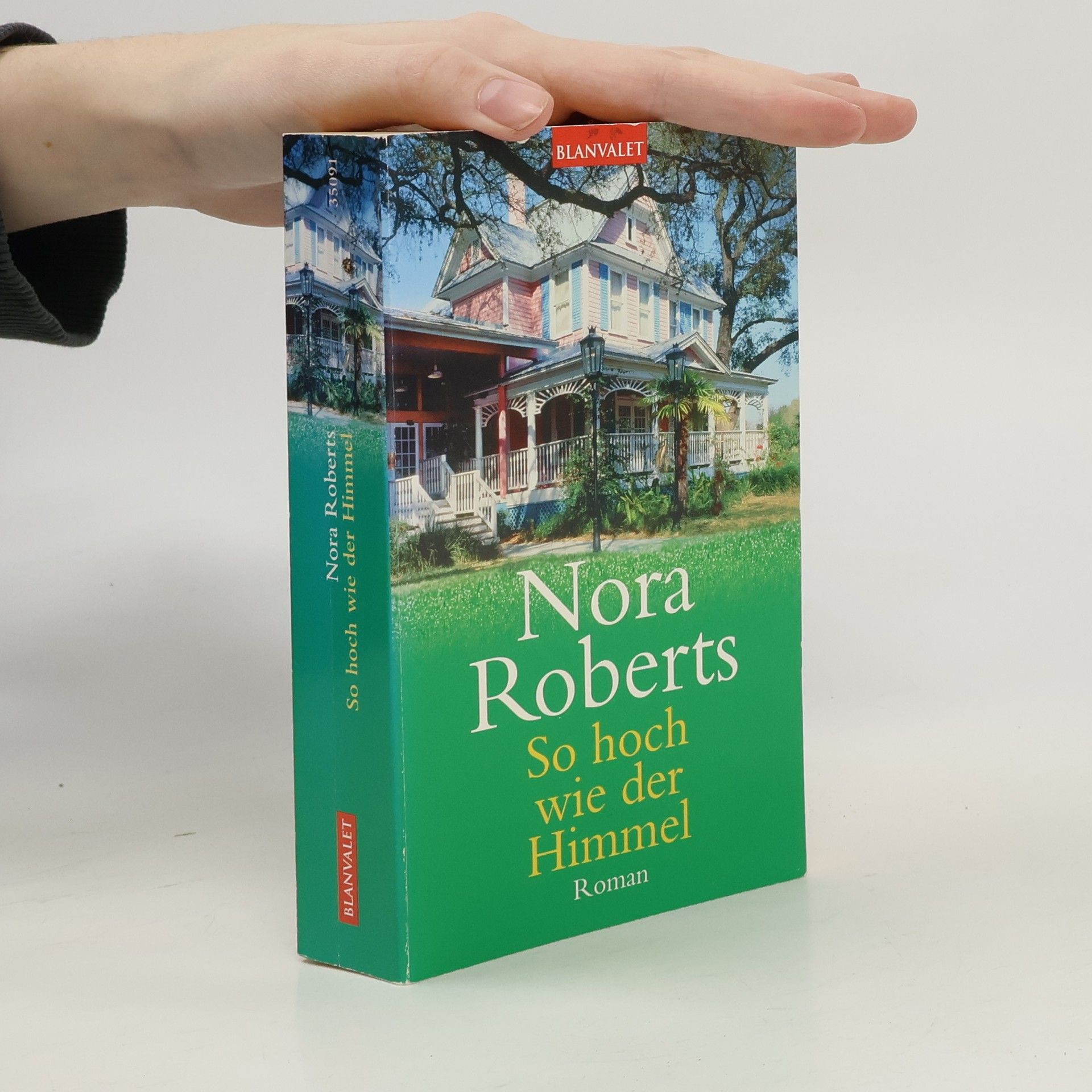 Nora Roberts So hoch wie der Himmel