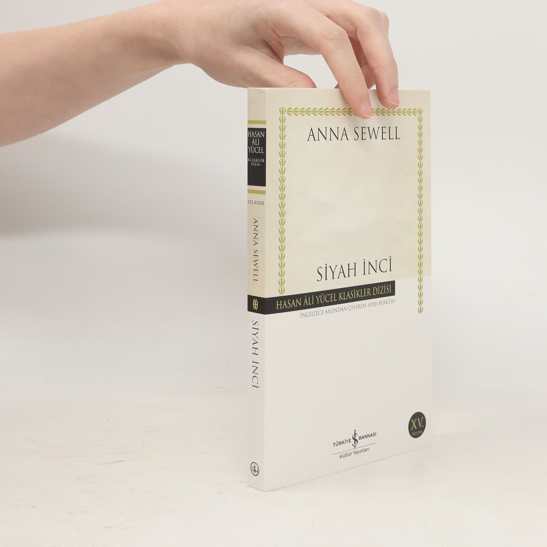 Anna Sewell Hasan Ali Yücel Klasikler Dizisi - 282: Siyah İnci - XV. Basım