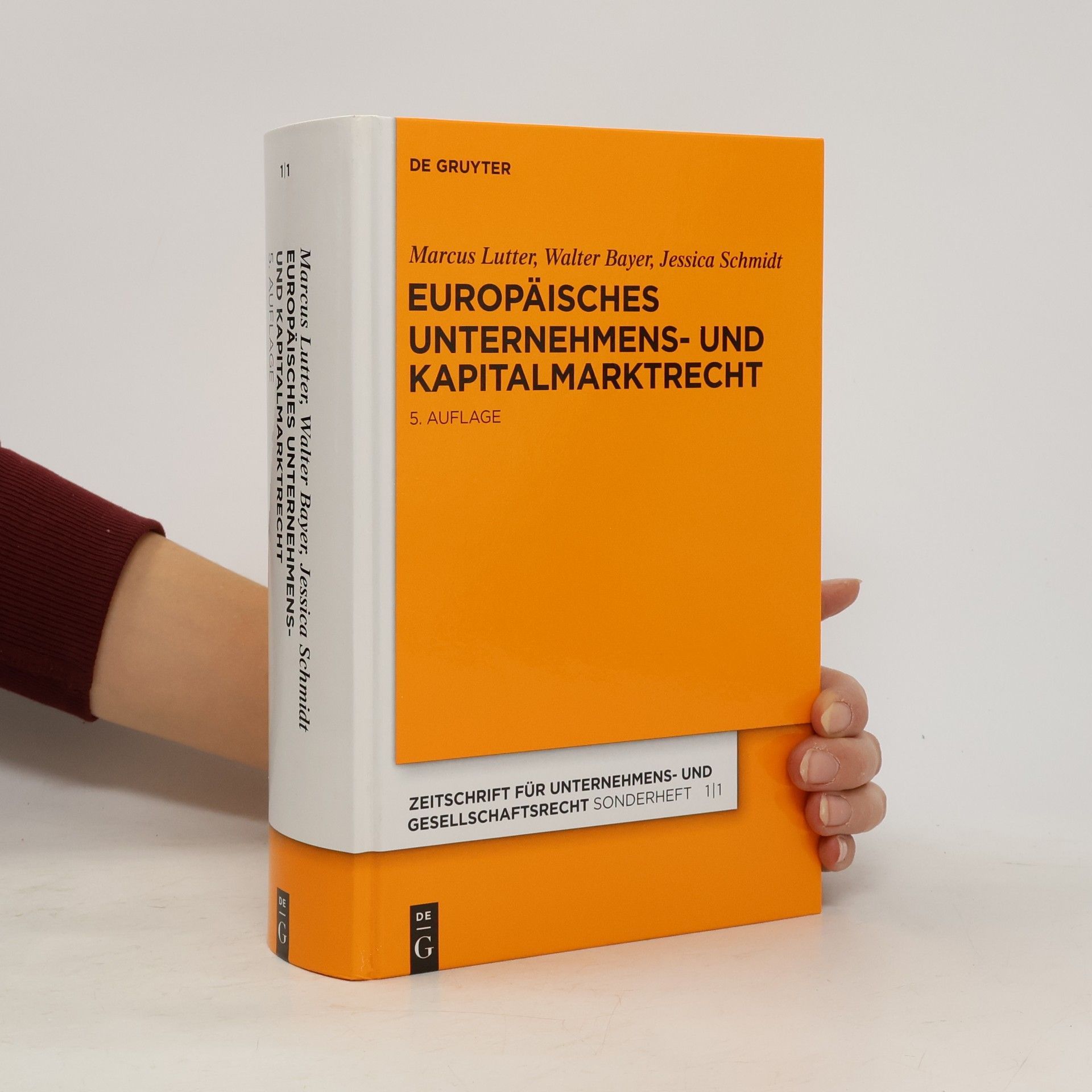 Marcus Lutter Europäisches Unternehmens- und Kapitalmarktrecht