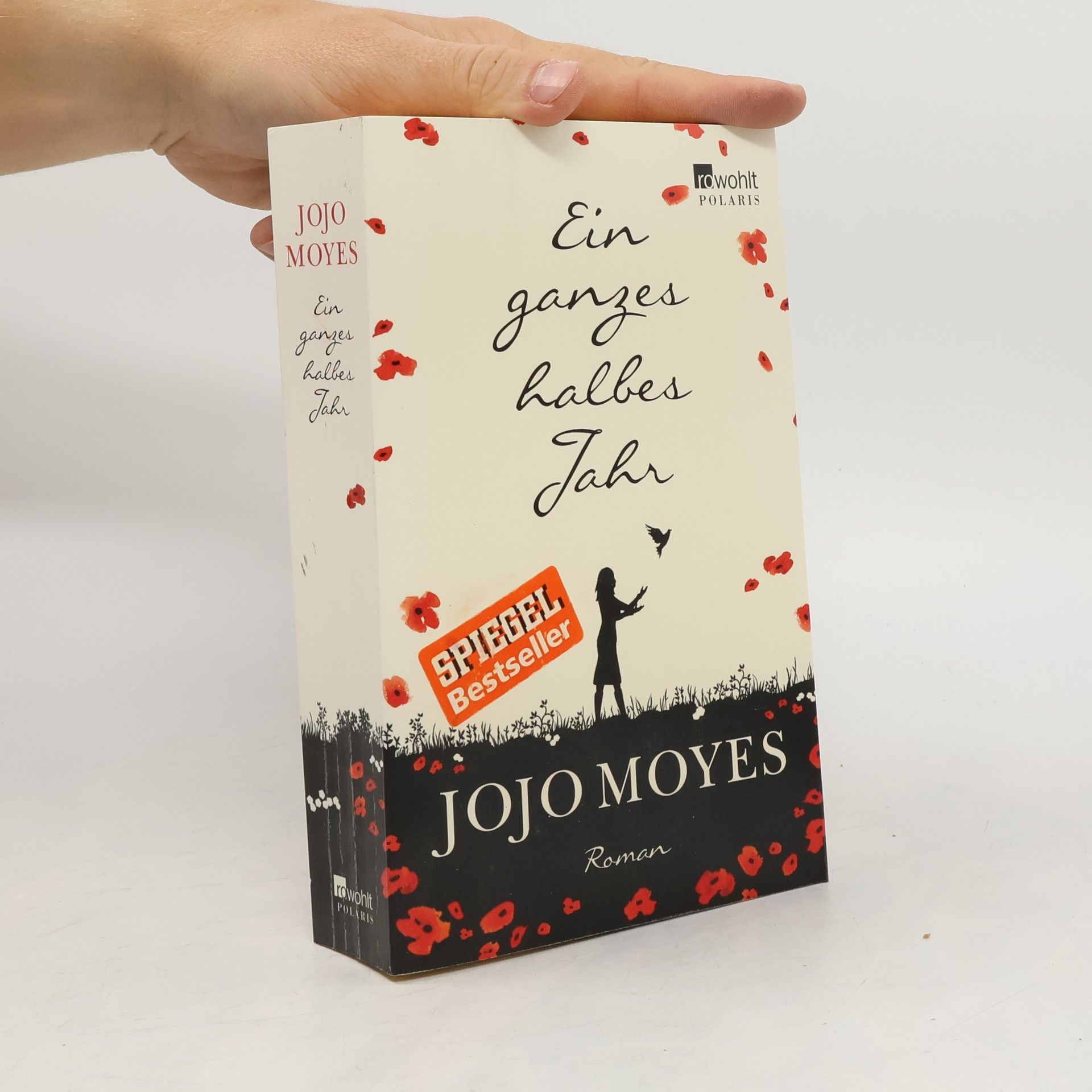 Jojo Moyes Ein ganzes halbes Jahr