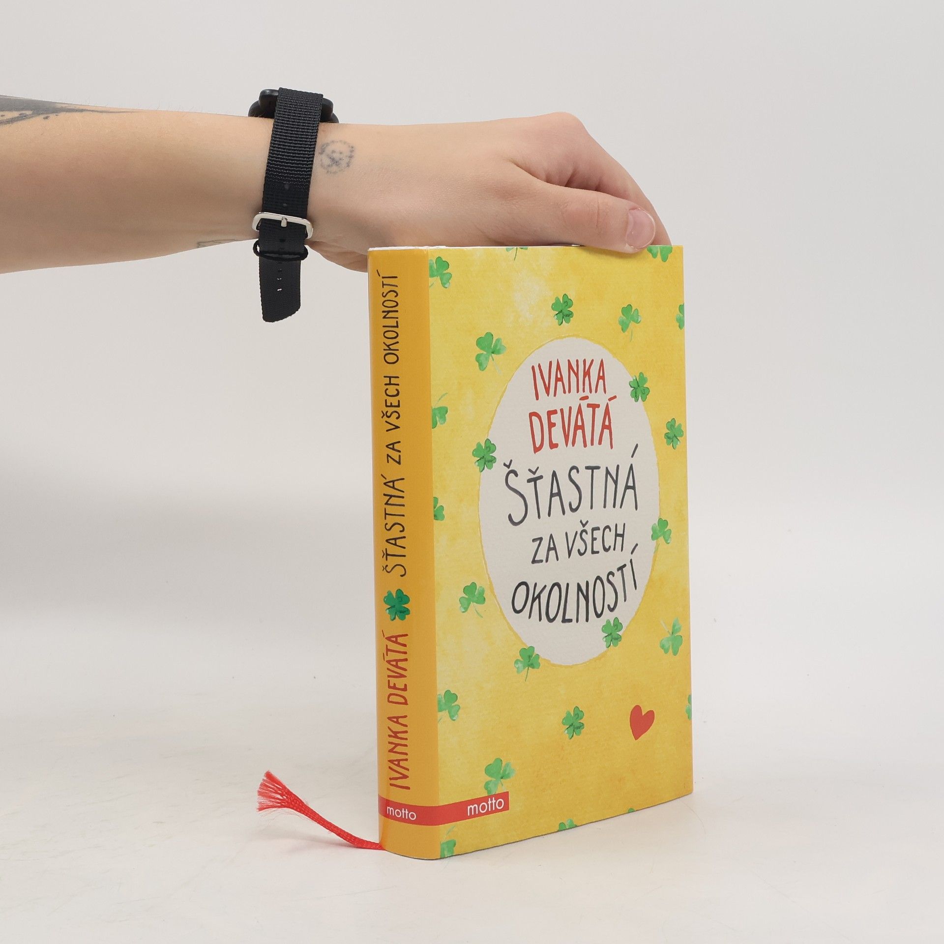 Ivanka Devátá Šťastná za všech okolností