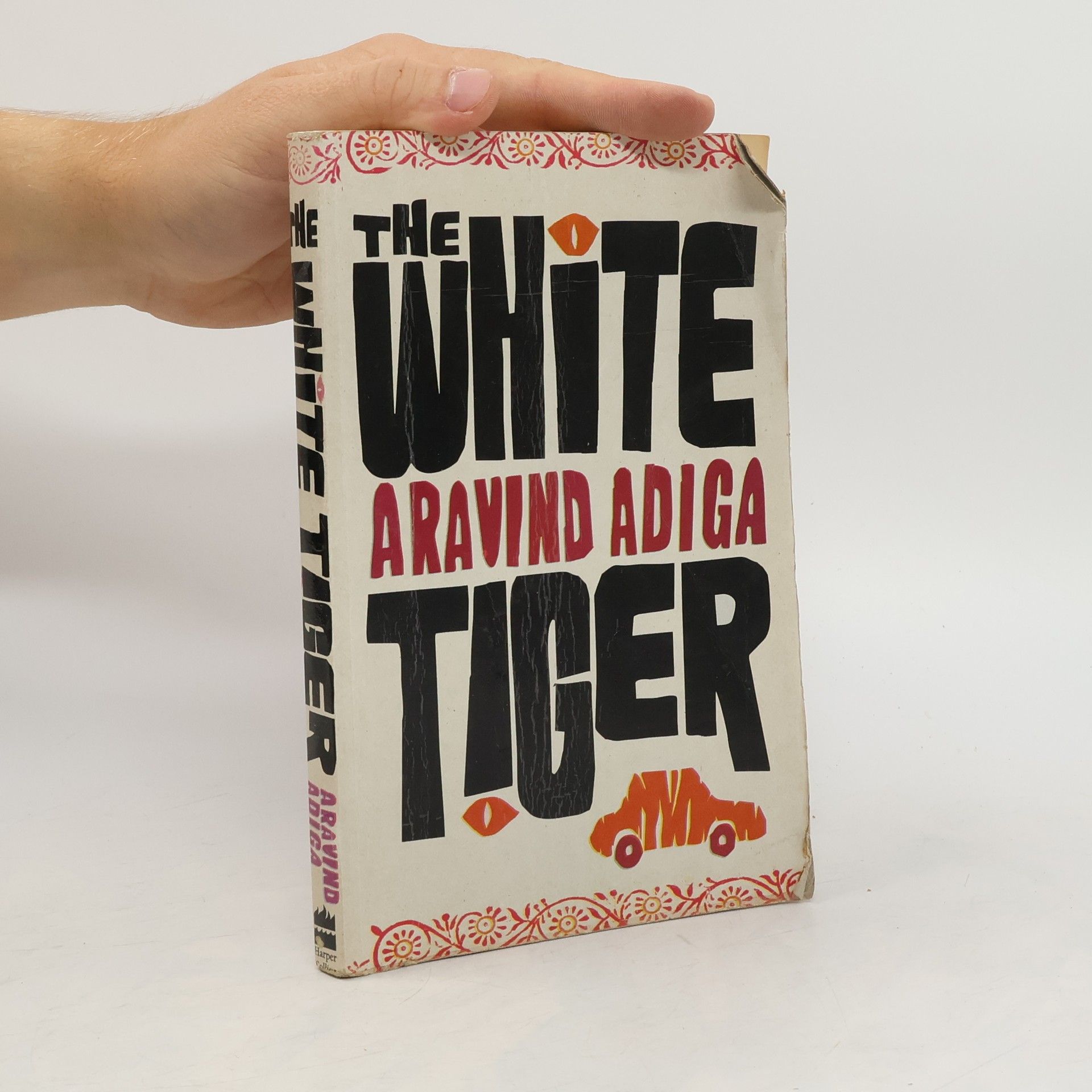 Aravind Adiga The white tiger