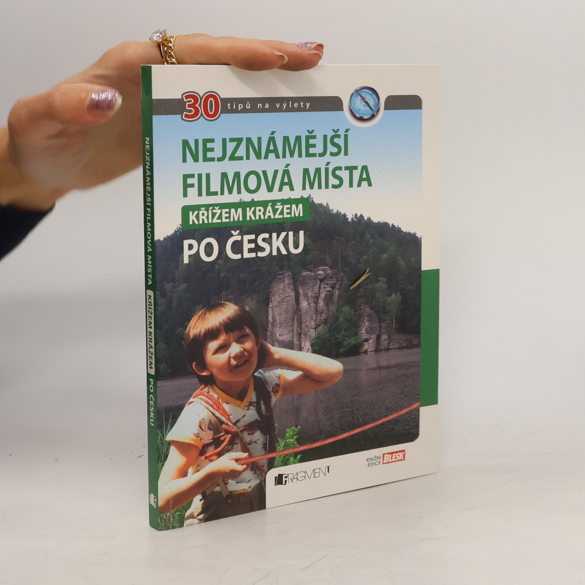 Nejznámější filmová místa křížem krážem po Česku : 30 tipů na výlety