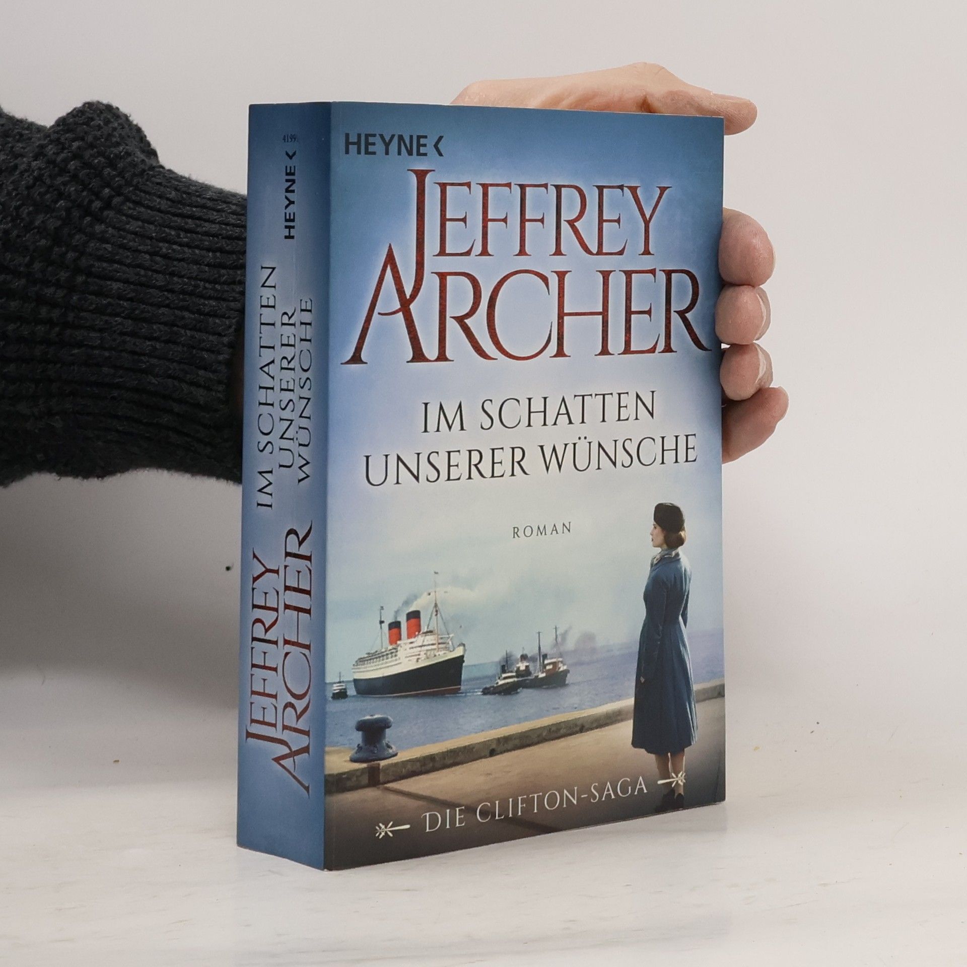 Jeffrey Archer Im Schatten unserer Wünsche