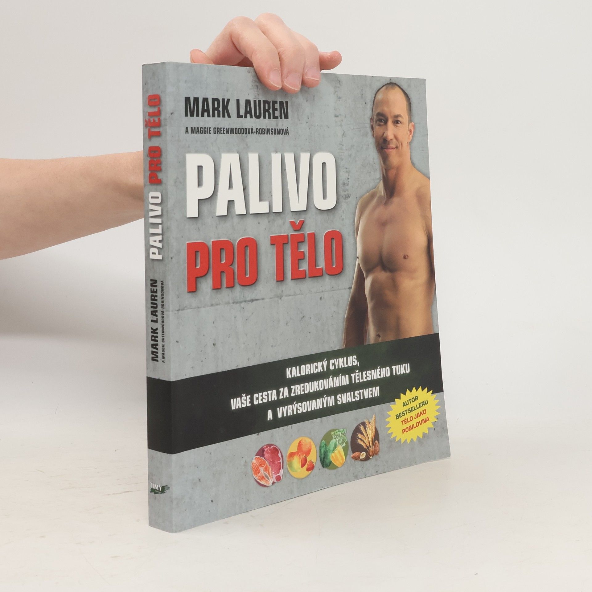 Mark Lauren Palivo pro tělo