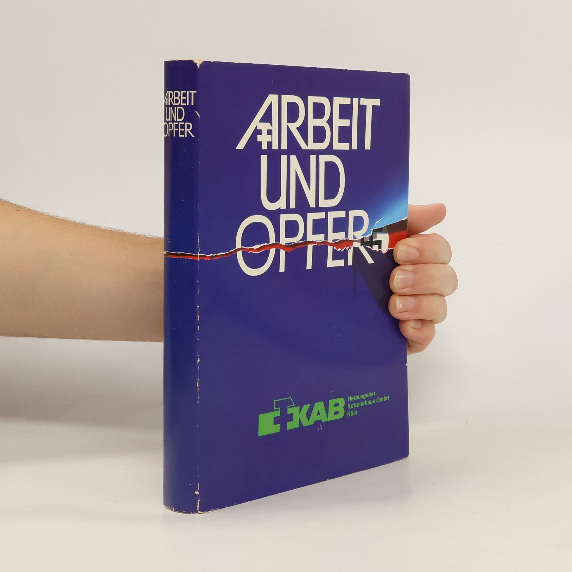 Autores varios Arbeit und Opfer