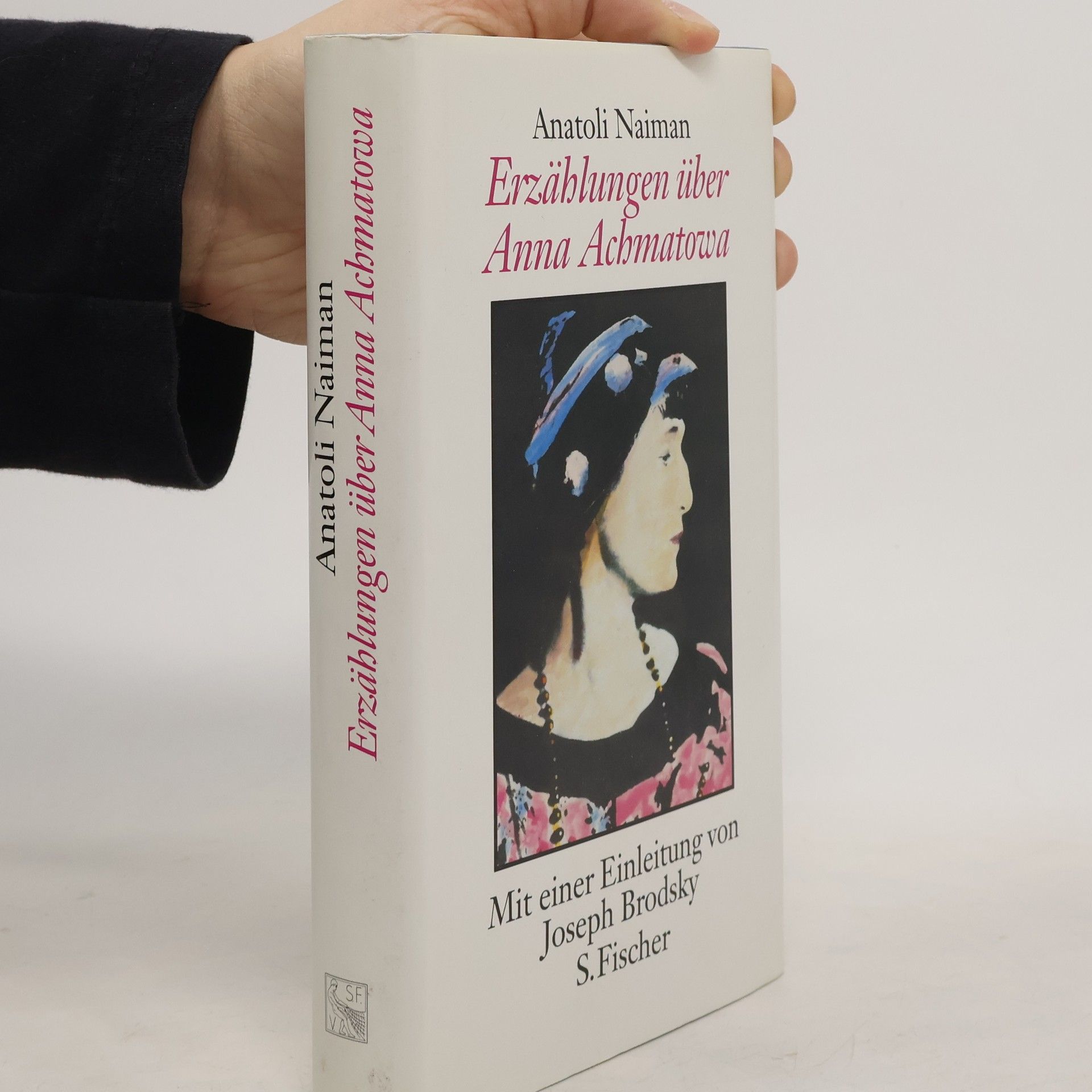 Anatolij Genrichovič Najman Erzählungen über Anna Achmatowa