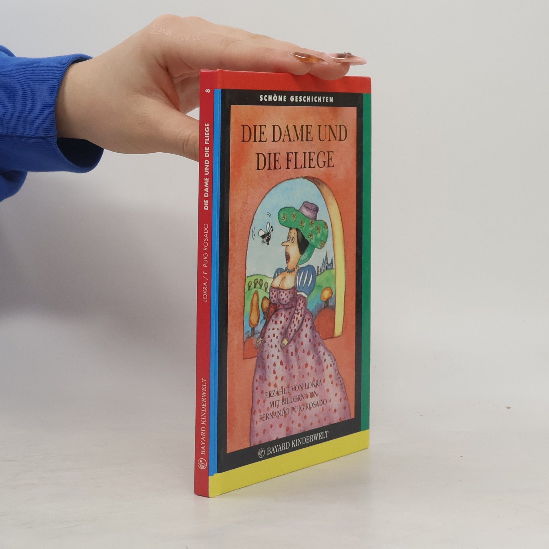 Various authors Die Dame und die Fliege