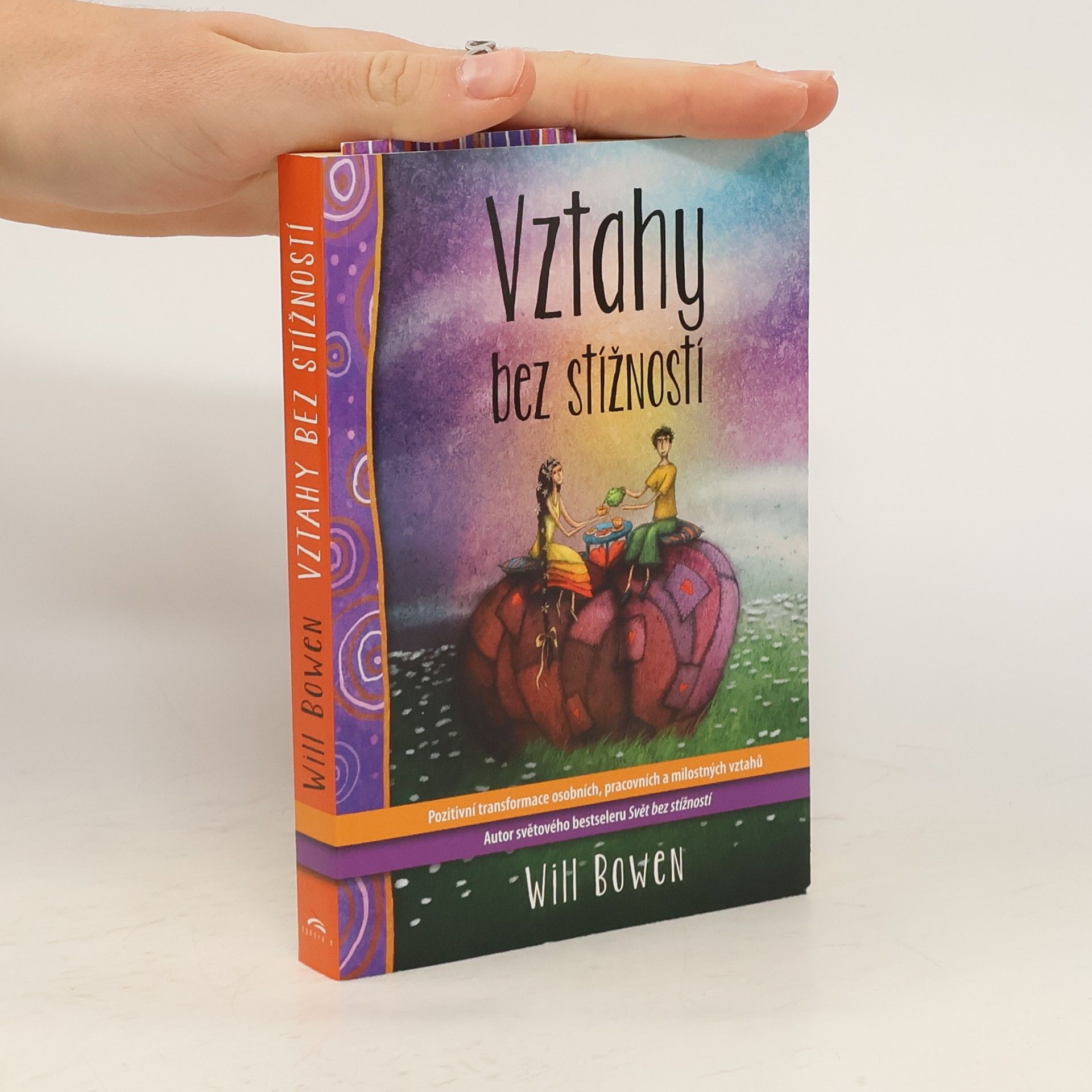 Will Bowen Vztahy bez stížností