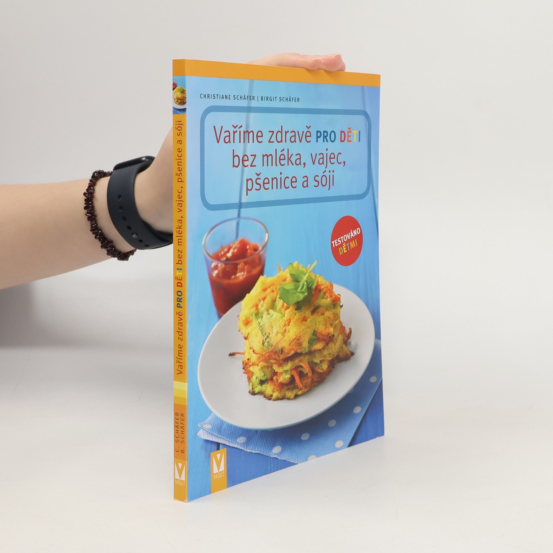 Vaříme zdravě pro děti bez mléka, vajec, pšenice a sóji