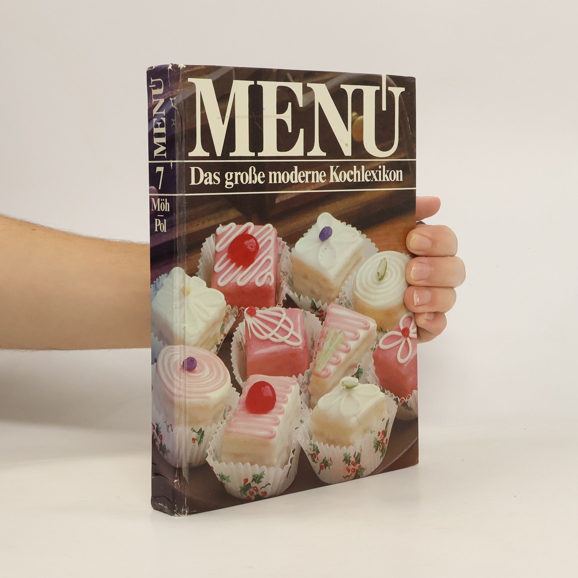 Various authors Menu. Das Große Moderne Kochlexikon 7
