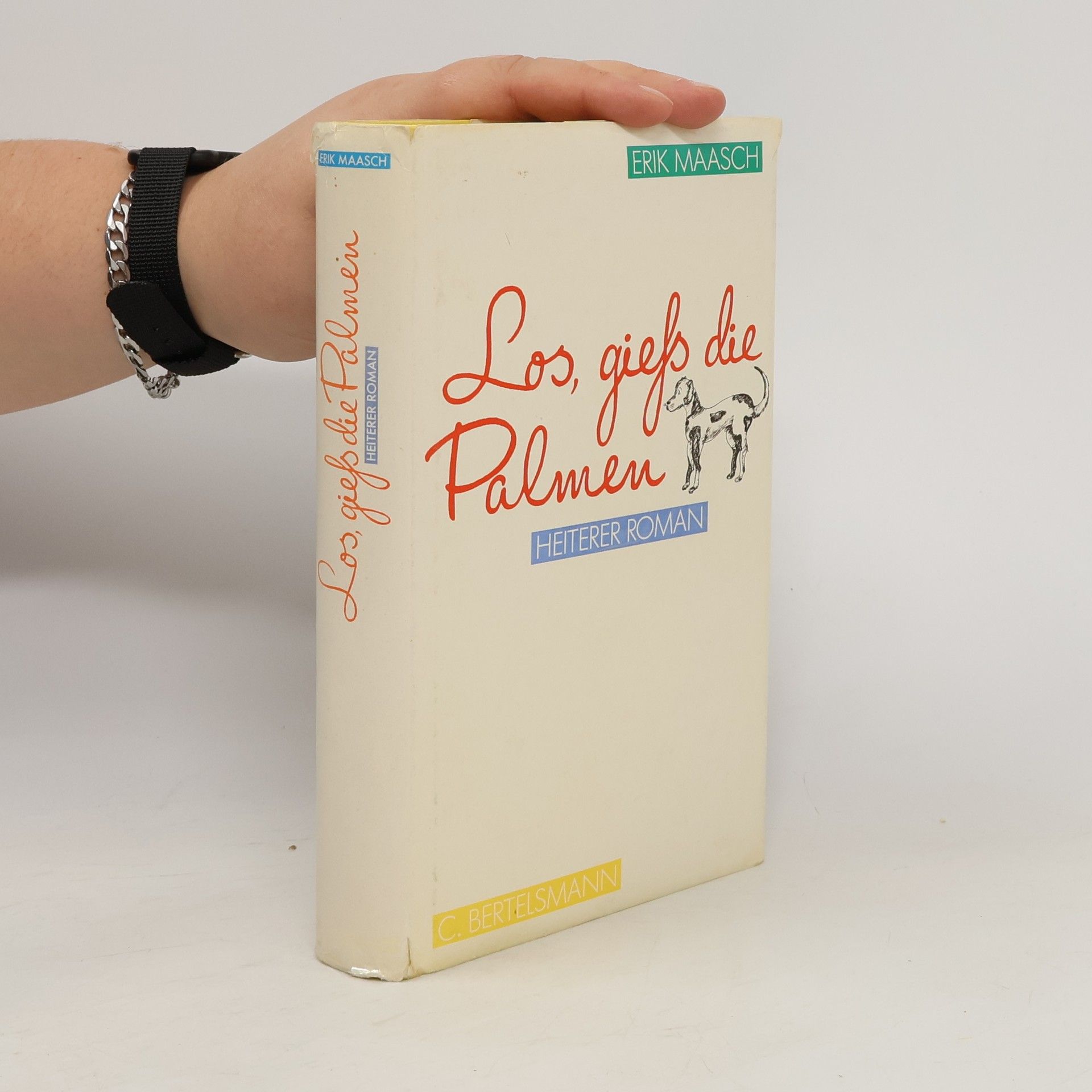 Eric Maasch Los, giess die Palmen