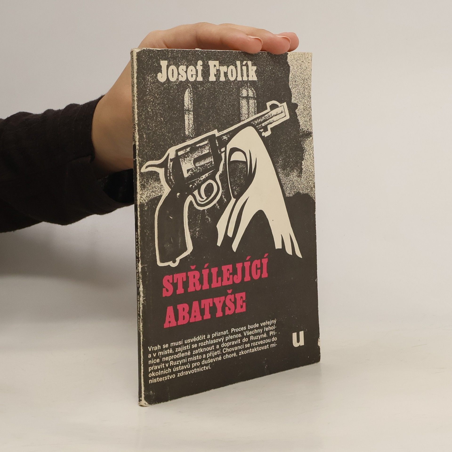 Josef Frolík Střílející abatyše