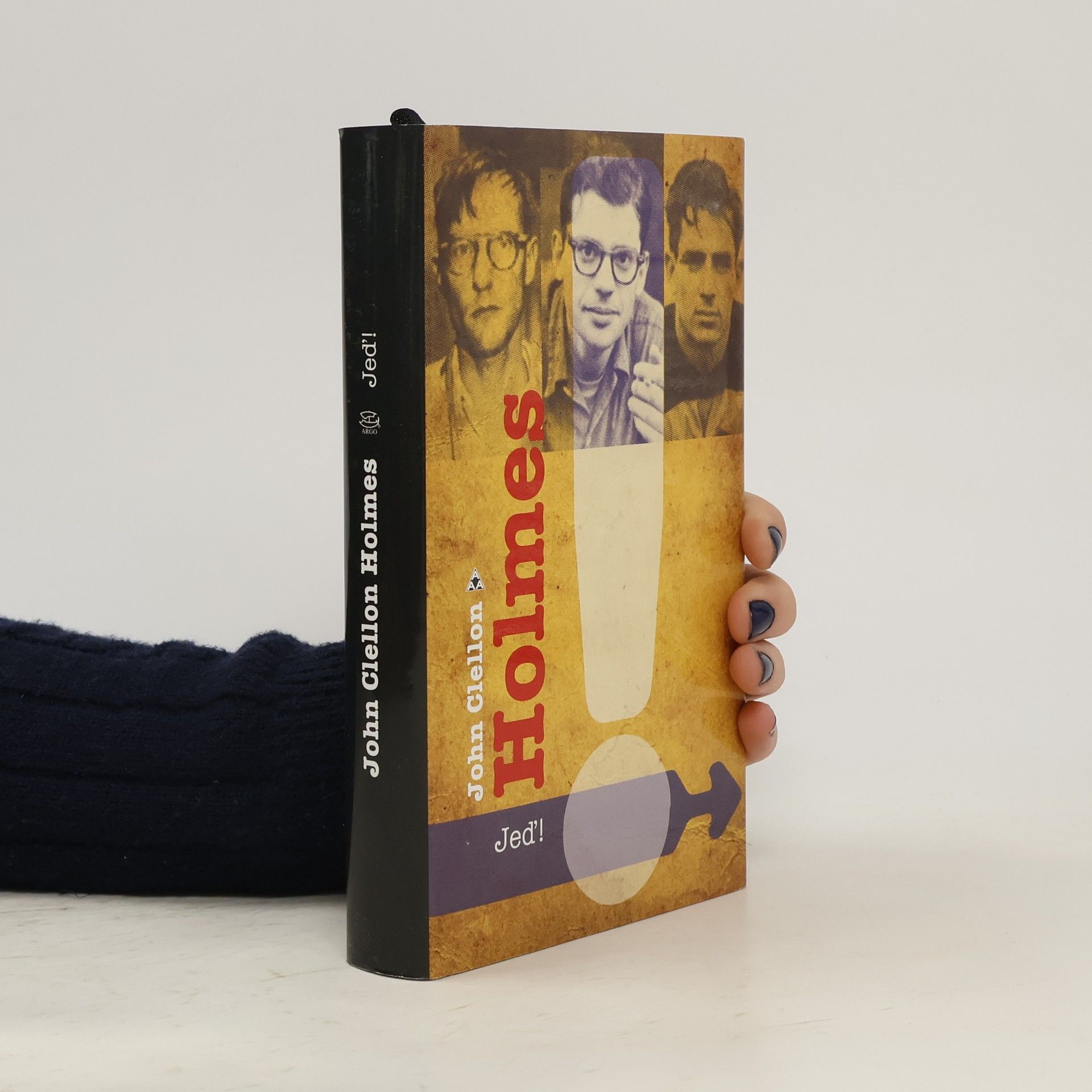 John Clellon Holmes Jeď!