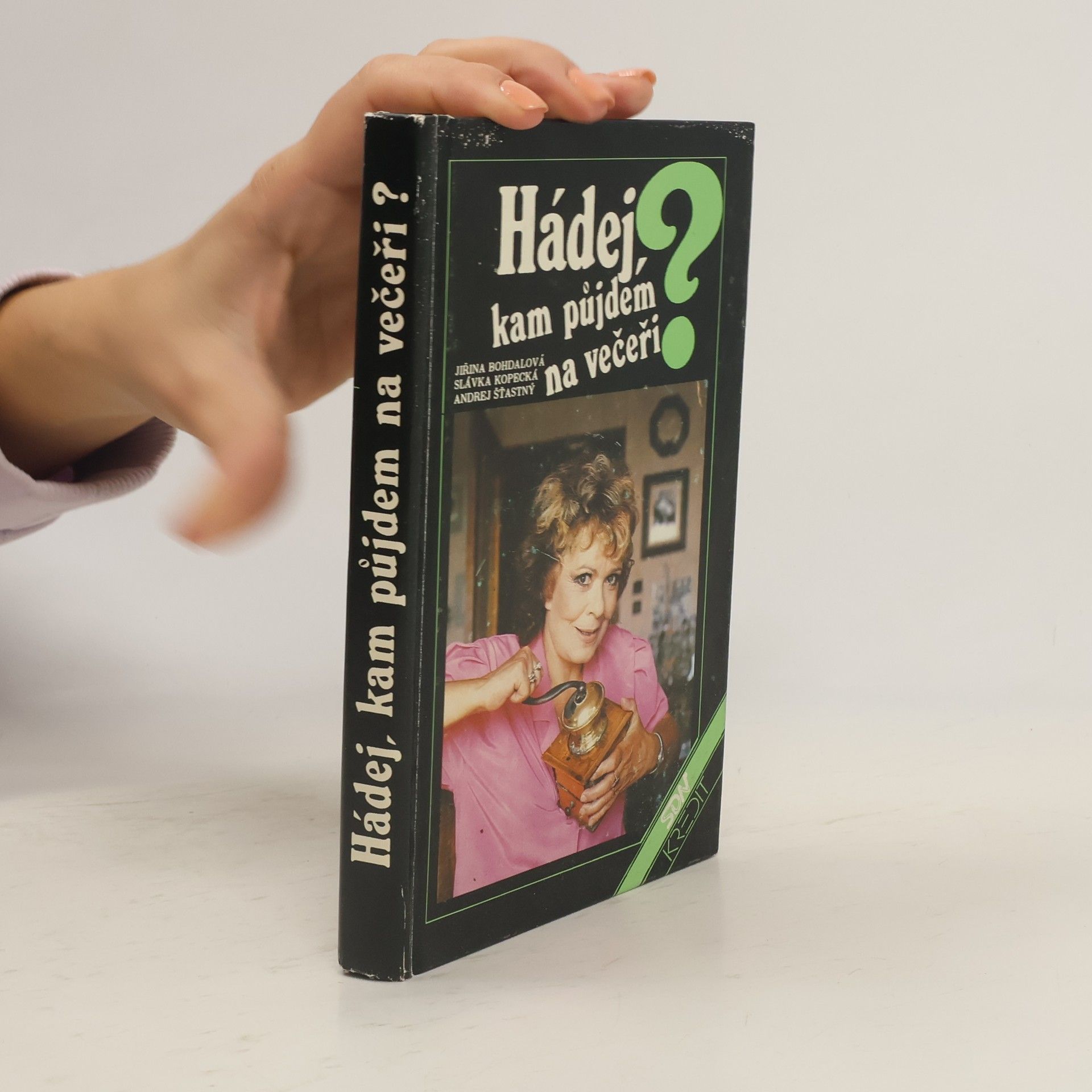 Jiřina Bohdalová Hádej, kam půjdem na večeři?