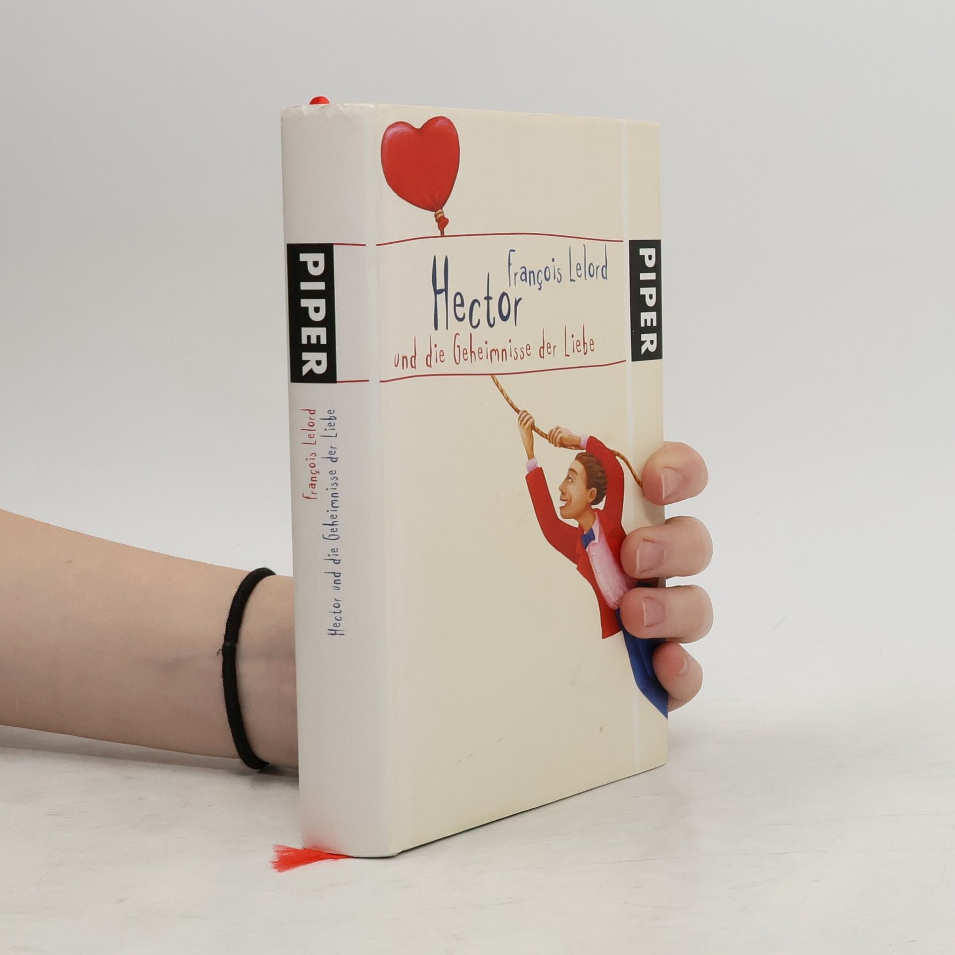 Francois Lelord Hector und die Geheimnisse der Liebe